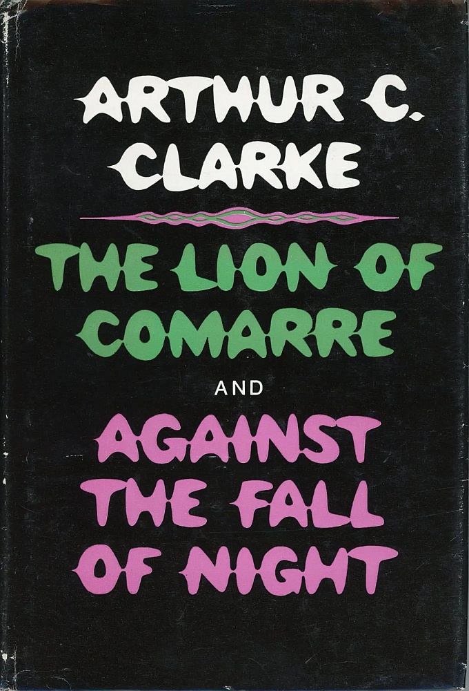 The Lion of Comarre and Against The Fall of Night