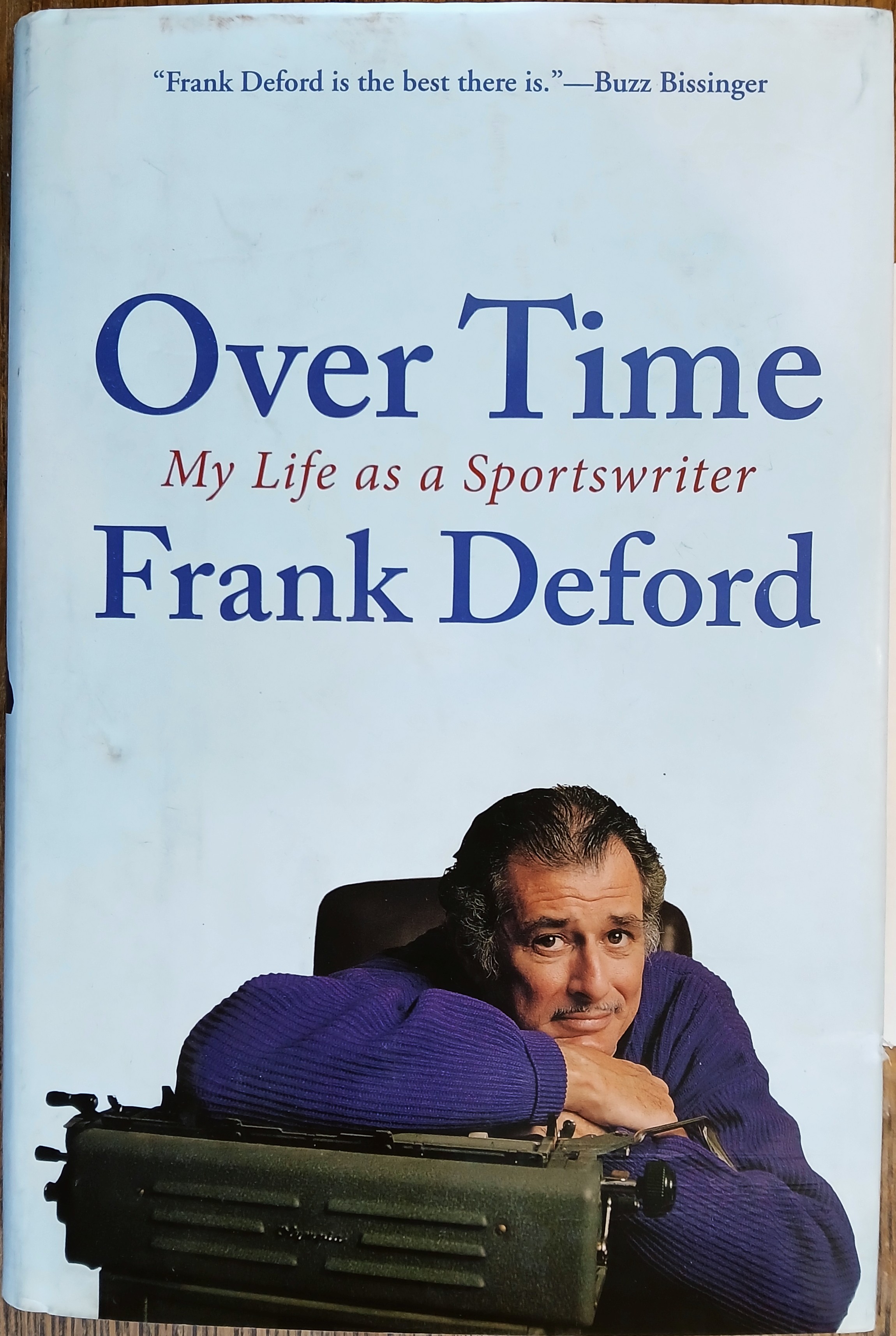 Over Time: My Life as a Sportswriter
