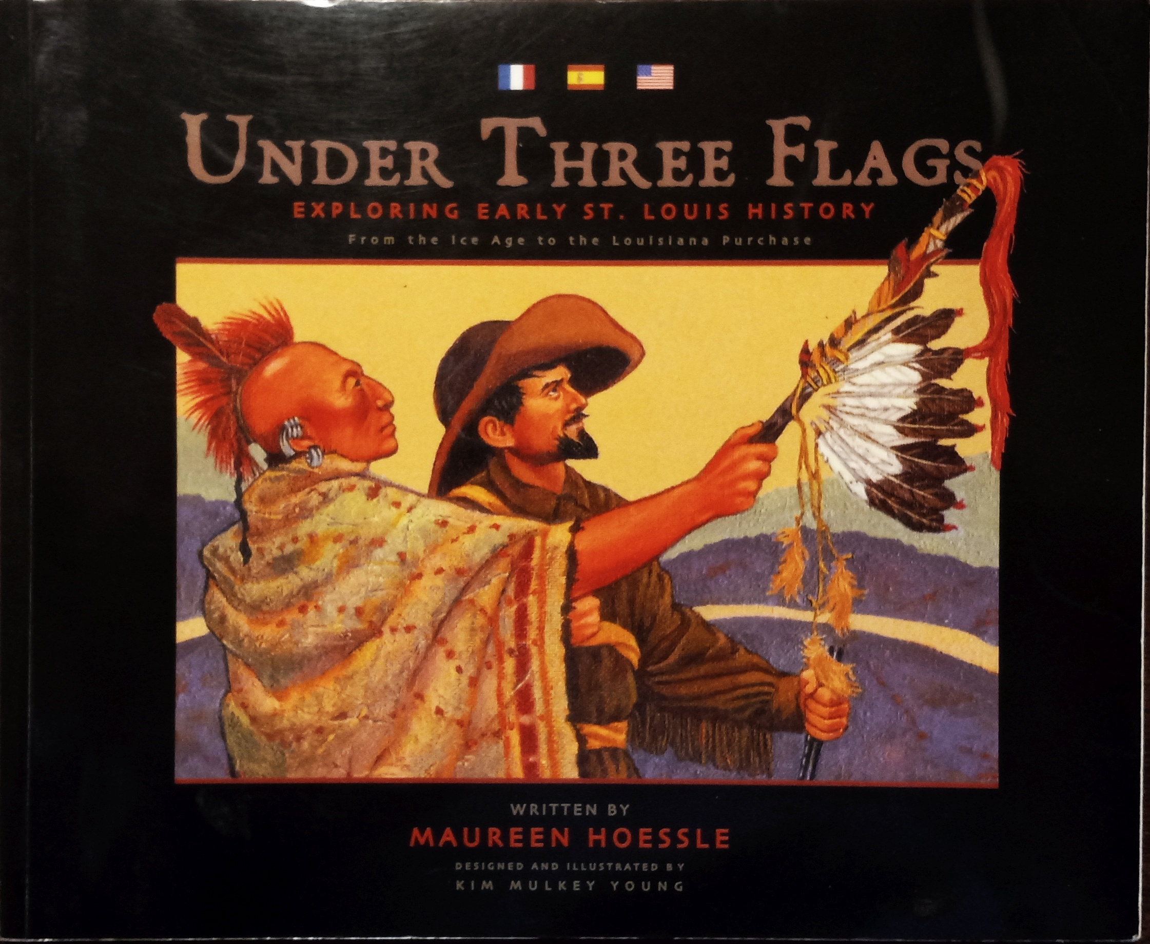 Under Three Flags: Exploring Early St. Louis History