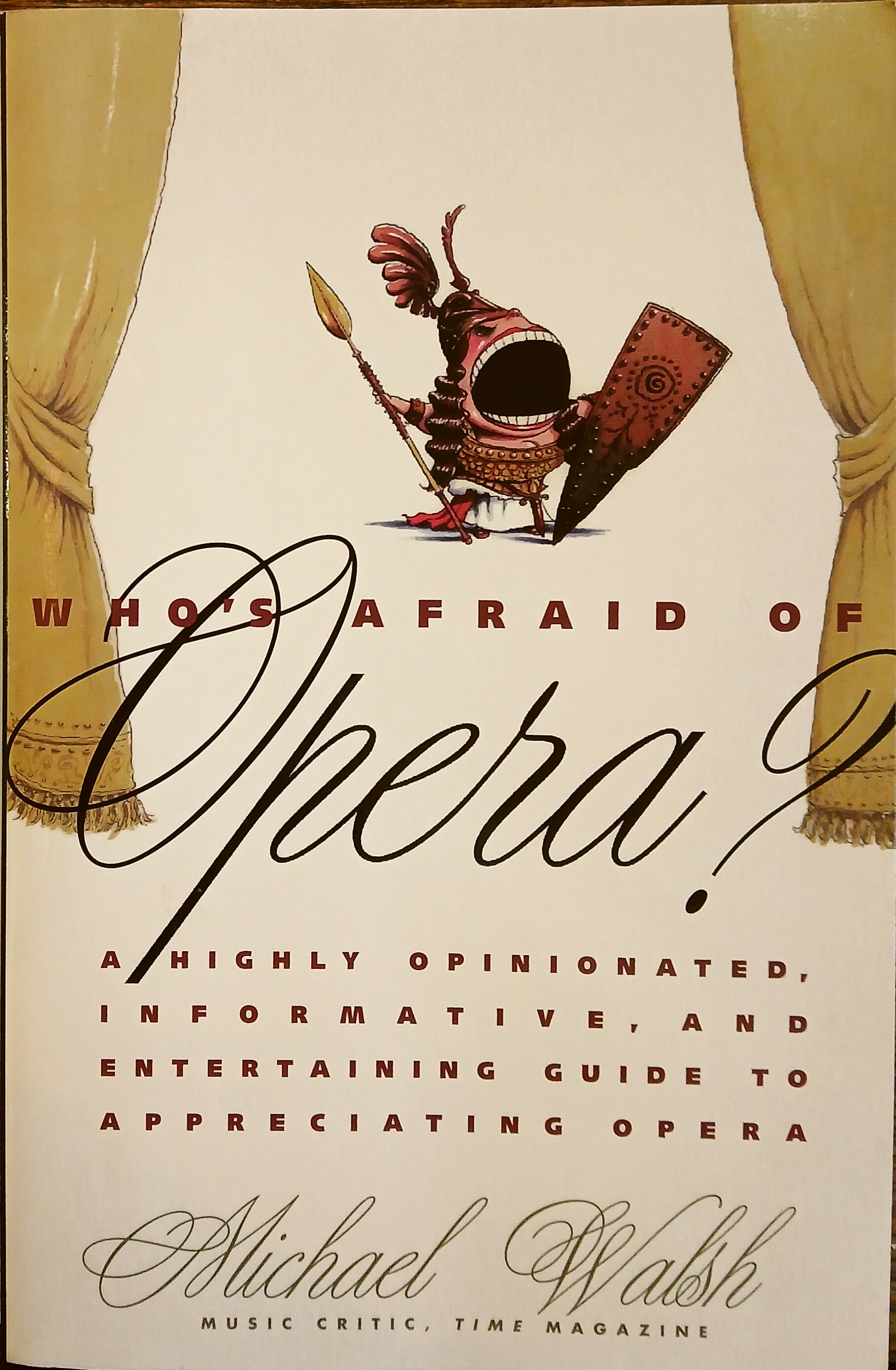 Who's Afraid of Opera