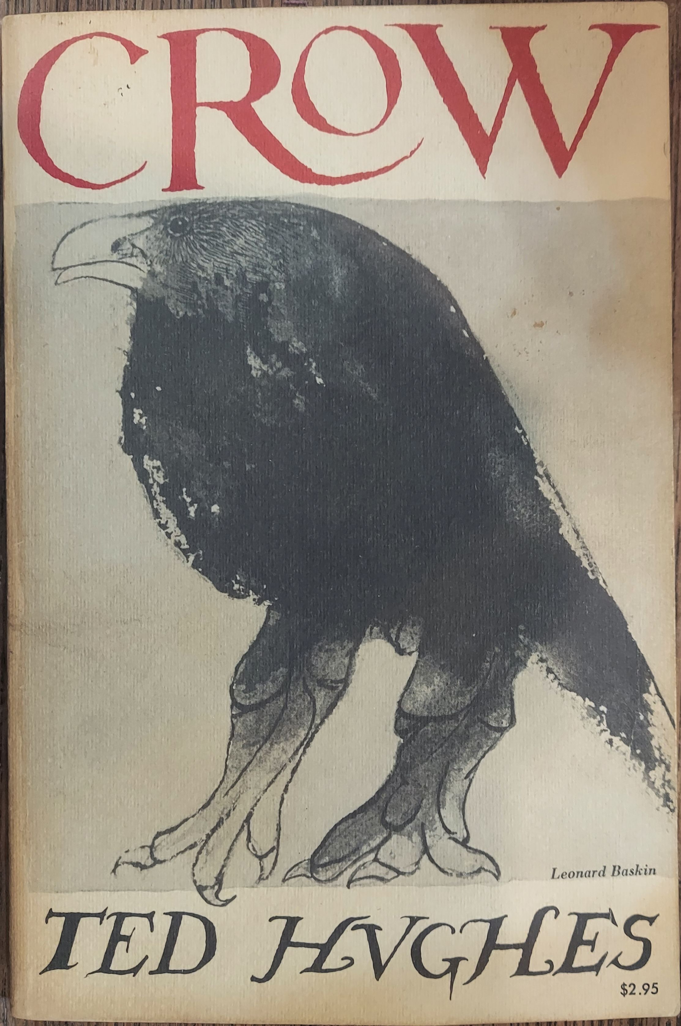 Crow: From the Life and Songs of the Crow