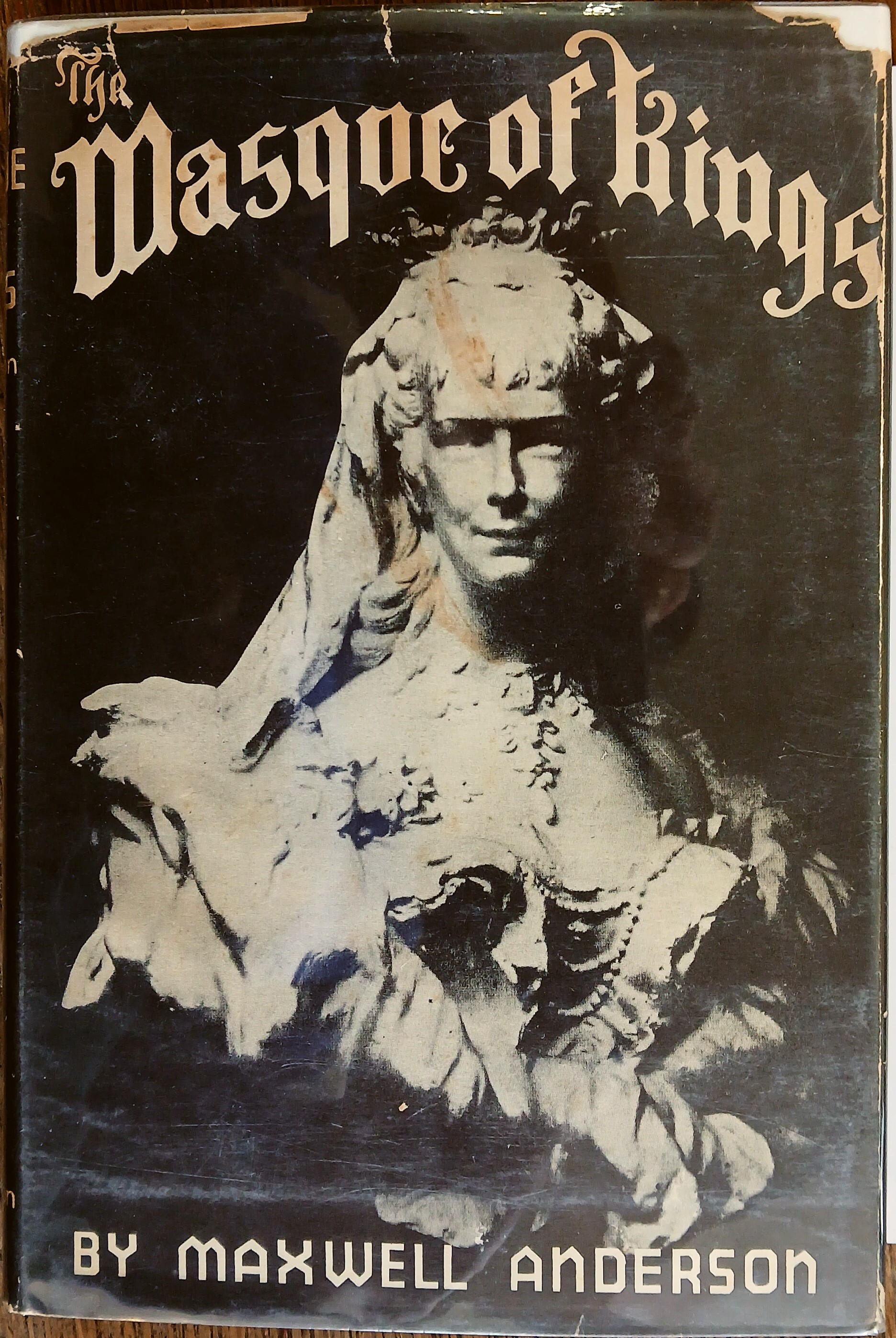 The Masque of Kings: A Play in Three Acts