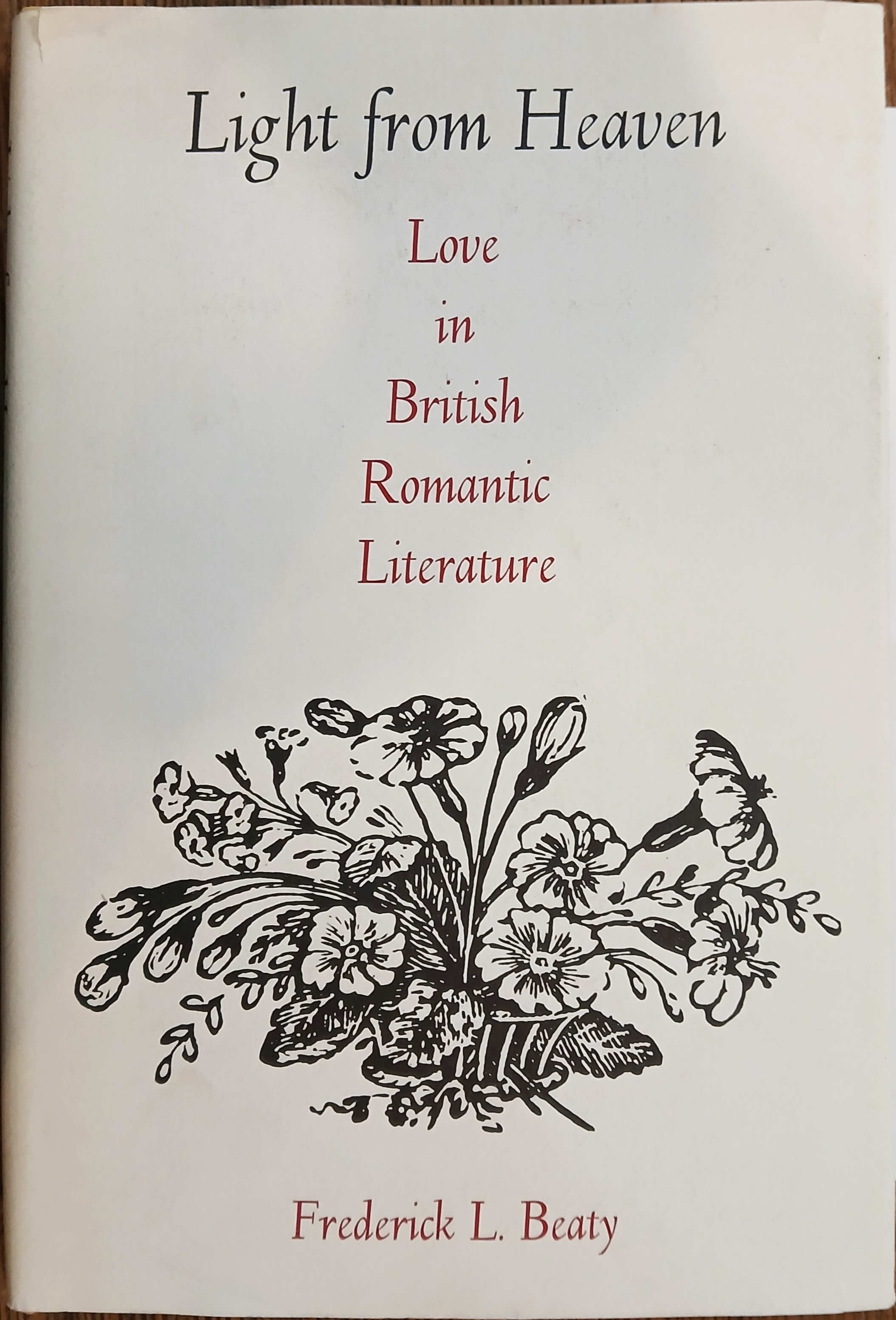 Light from Heaven: Love in British Romantic Literature