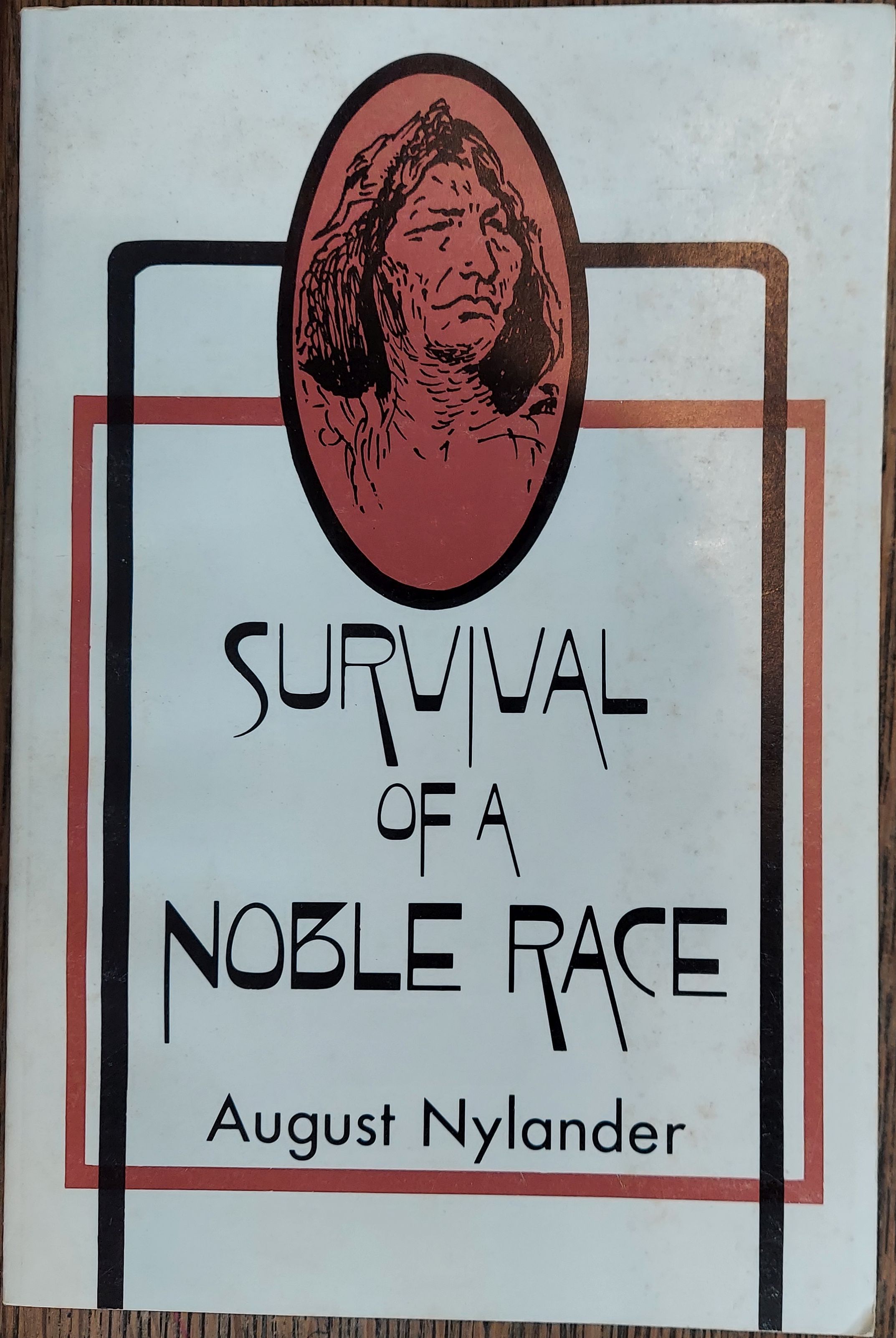 Survival of a Noble Race