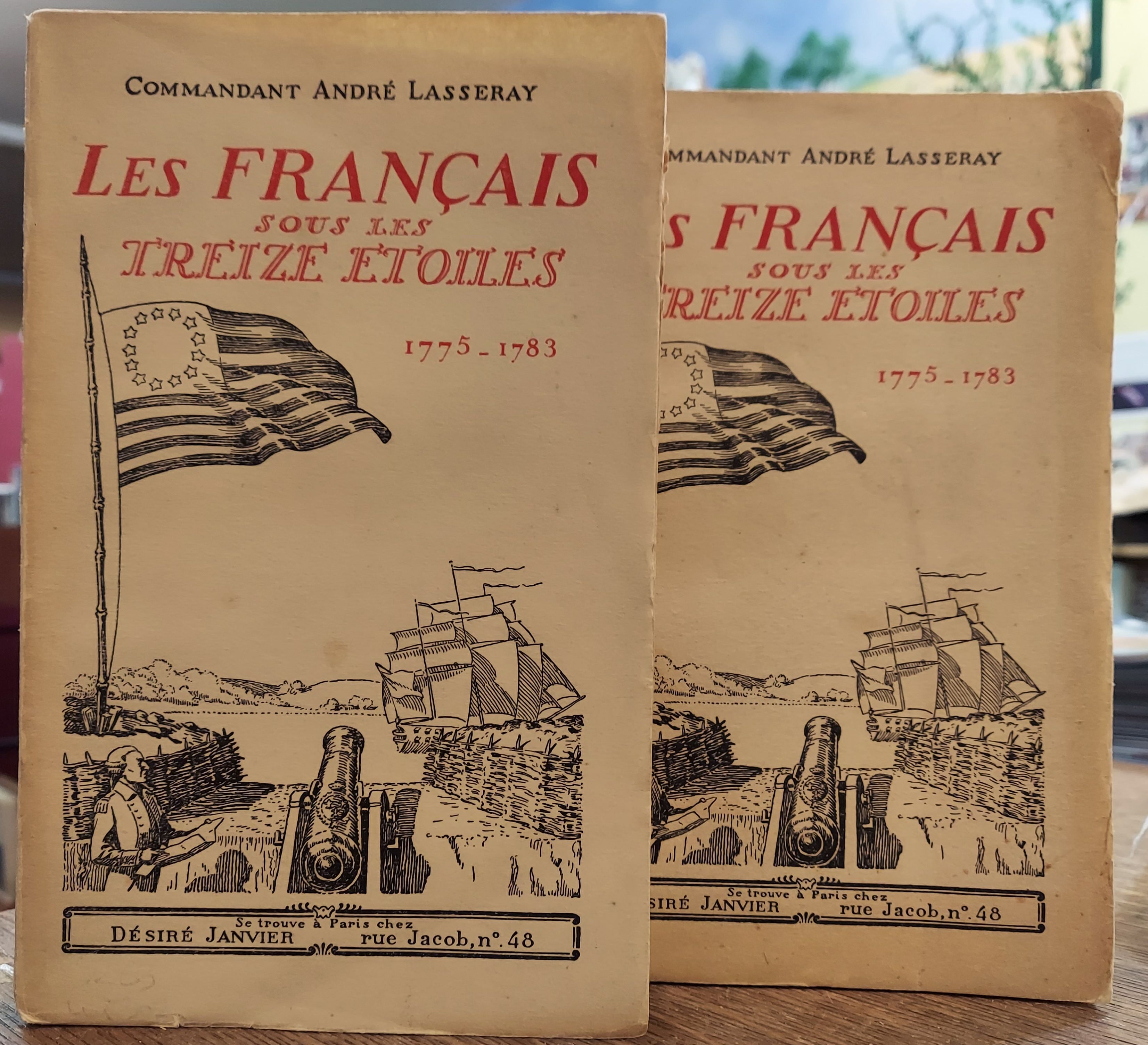 Les Francais sous les Treize Etoiles 1775-1783 (Two Volume Set)