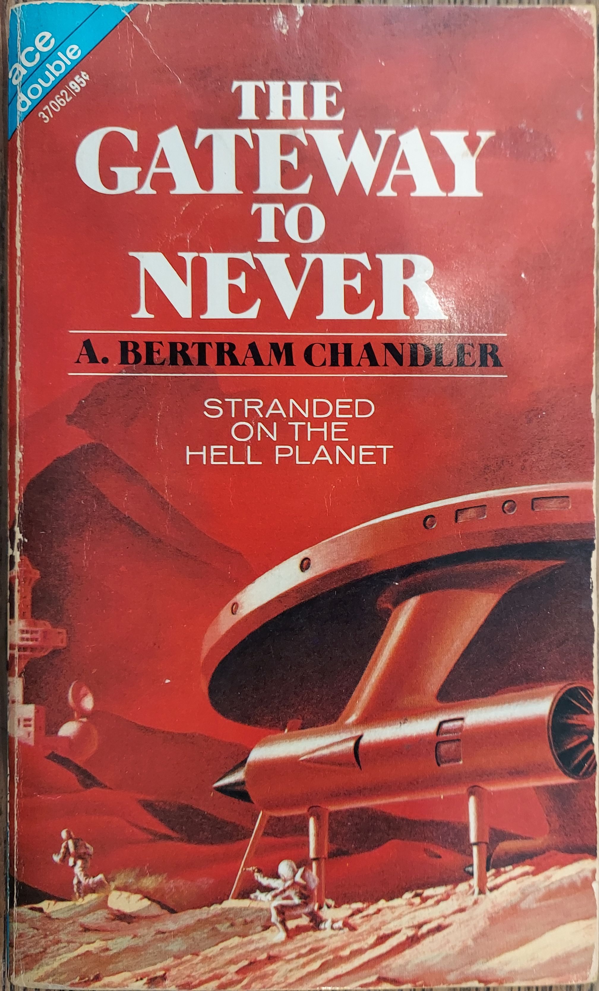 The Gateway to Never / The Inheritors (Ace Double 37062)