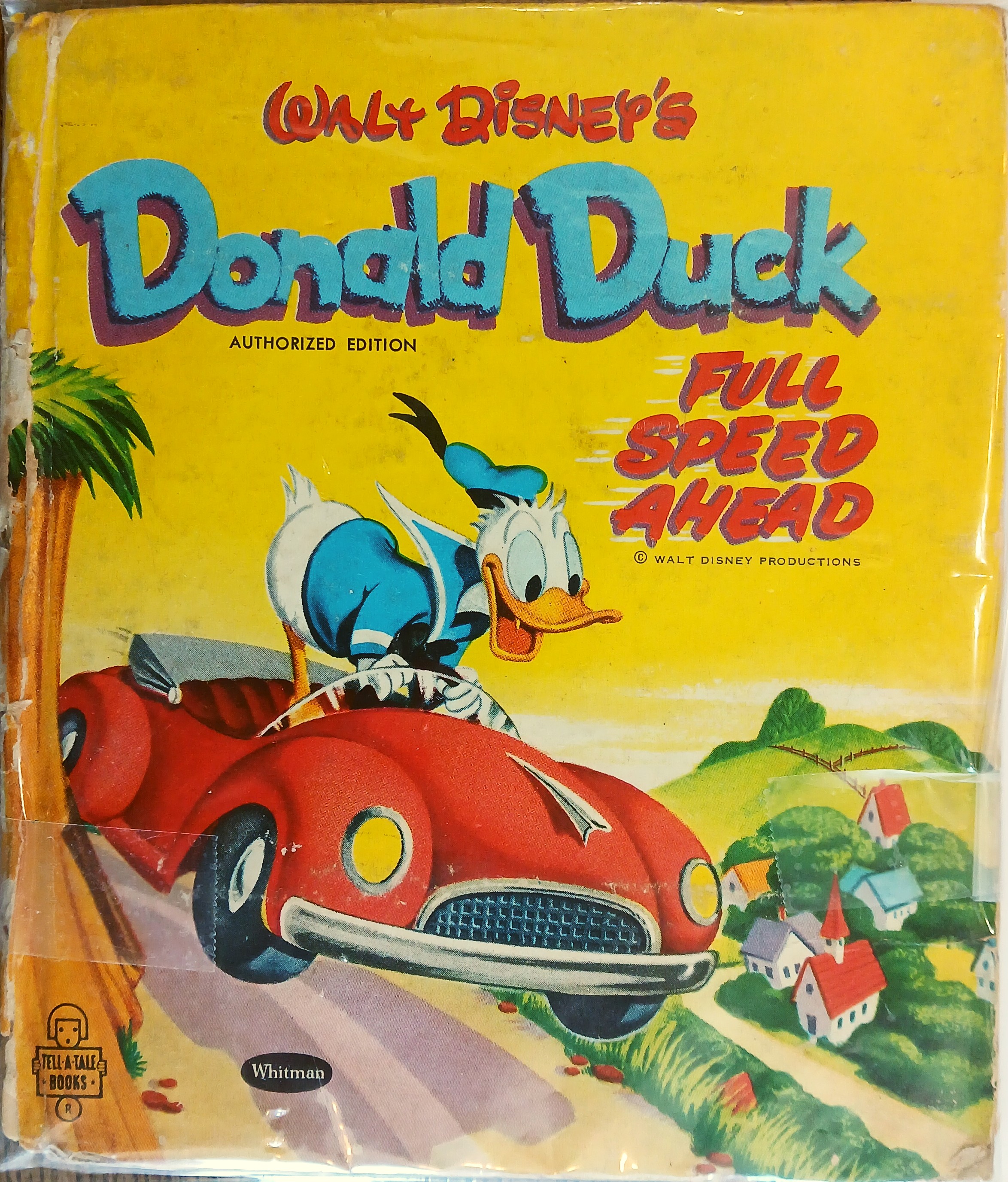 Walt Disney's Donald Duck Full Speed Ahead [Tell-A-Tale Books]