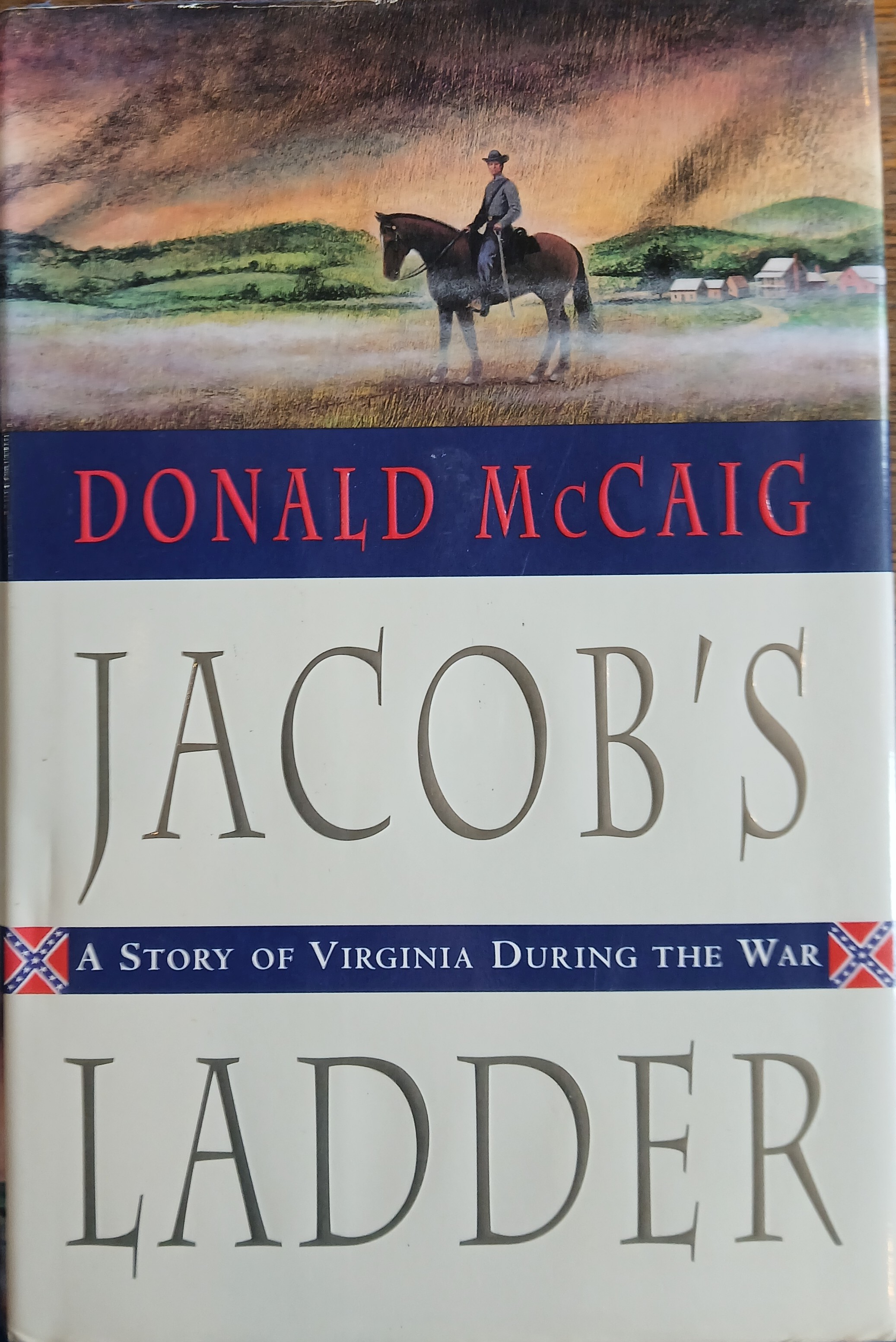 Jacob's Ladder: A Novel of Virginia During the Civil War