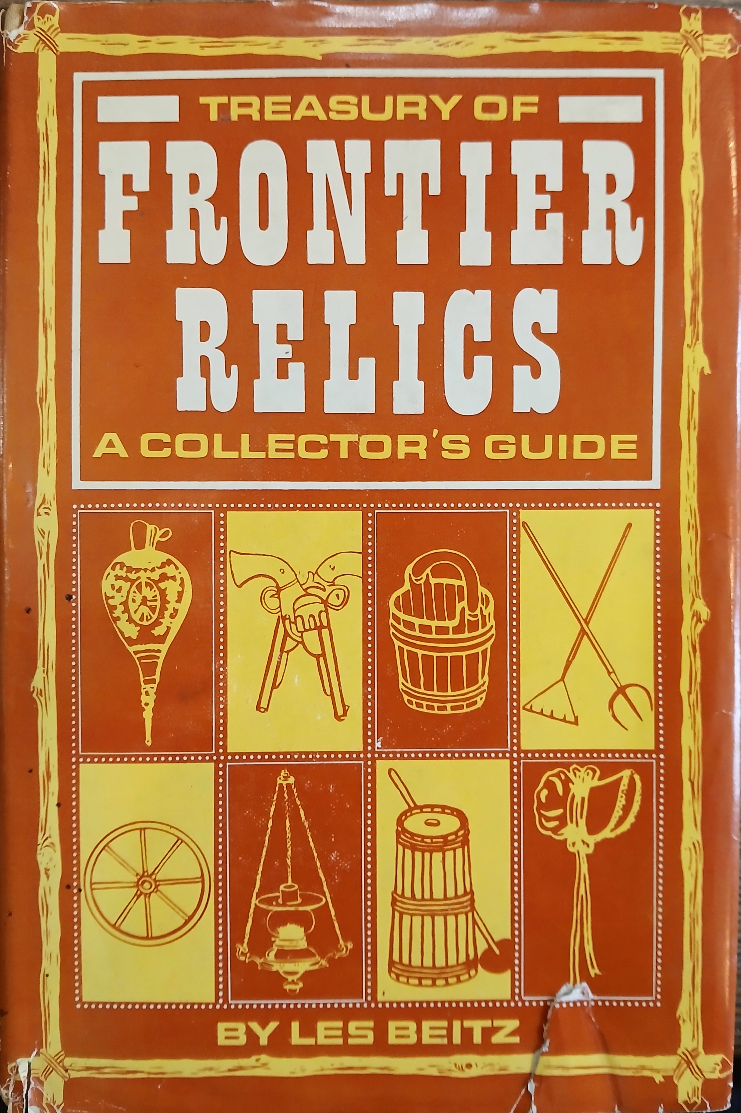Treasury of Frontier Relics: A Collector's Guide