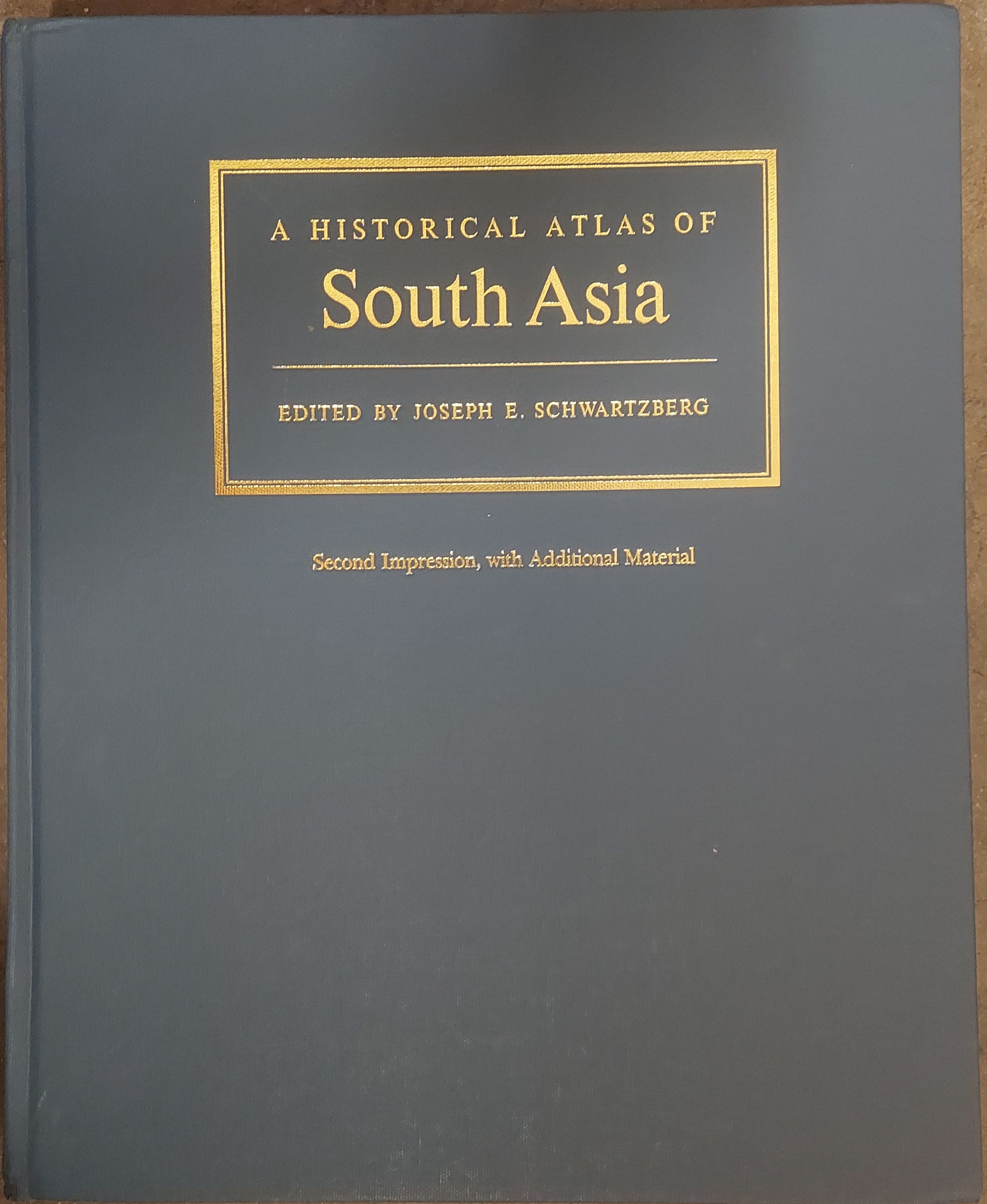 A Historical Atlas of South Asia