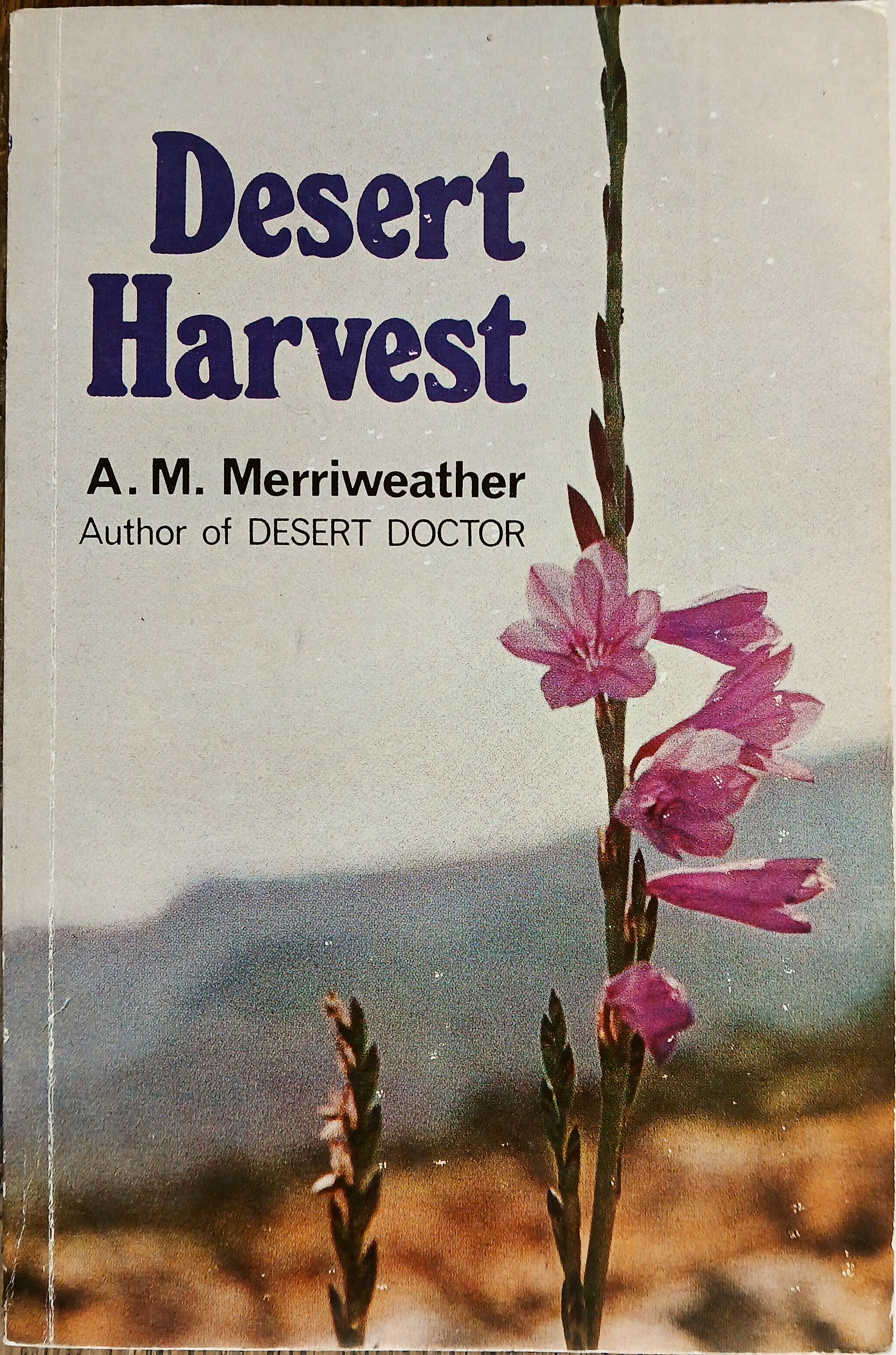 Desert Harvest
