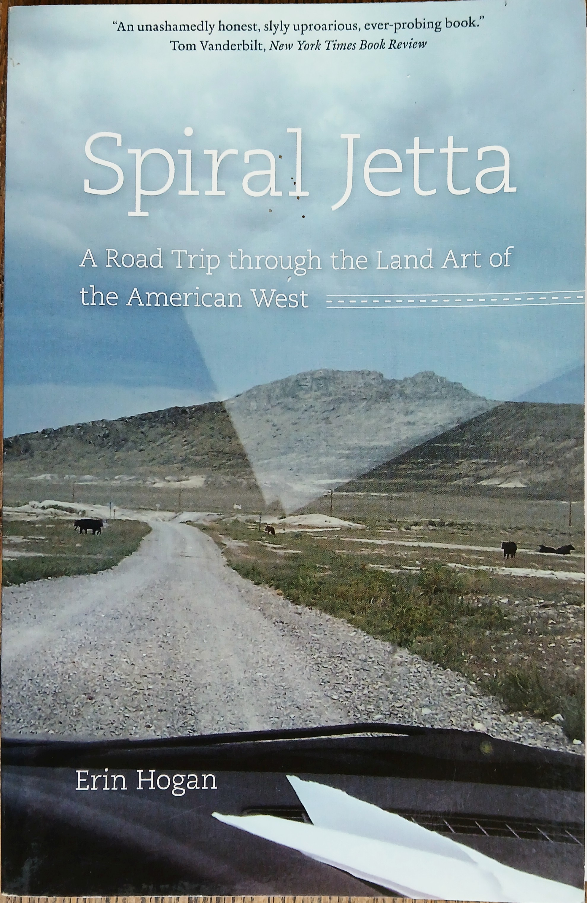 Spiral Jetta: A Road Trip Through the Land Art of the American West
