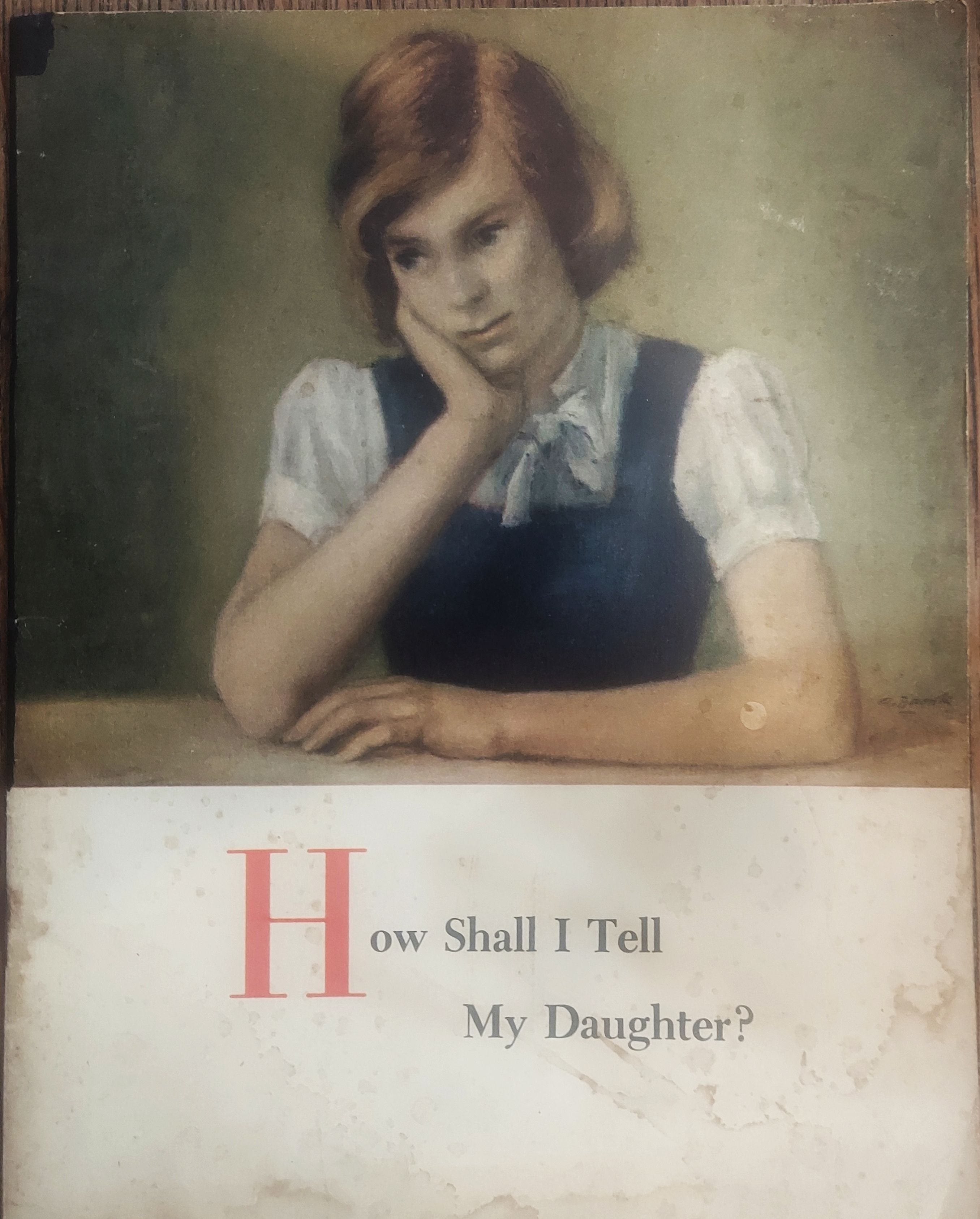 Image for How Shall I Tell My Daughter How Shall I Tell My Daughter