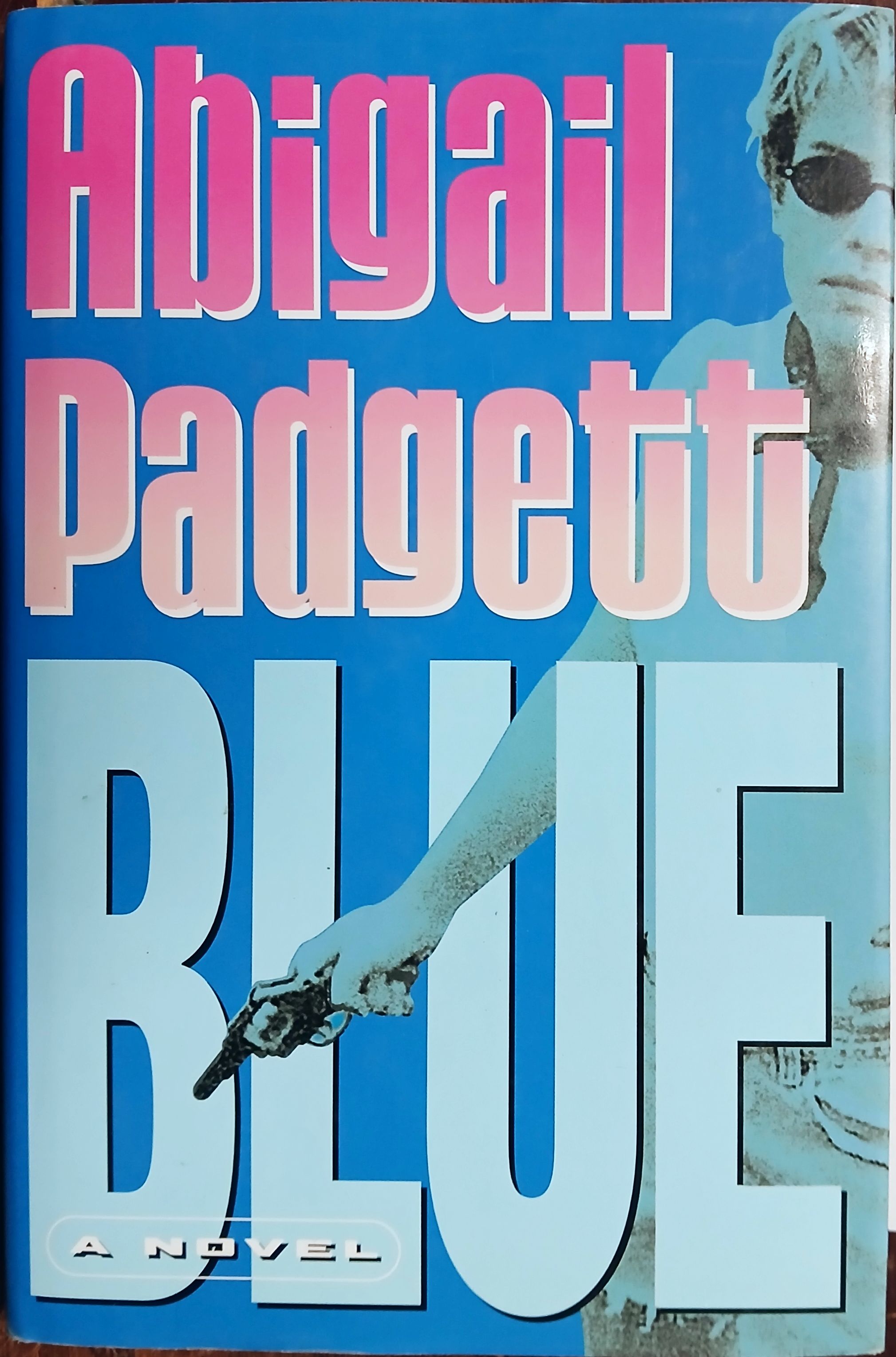 Blue : A Novel