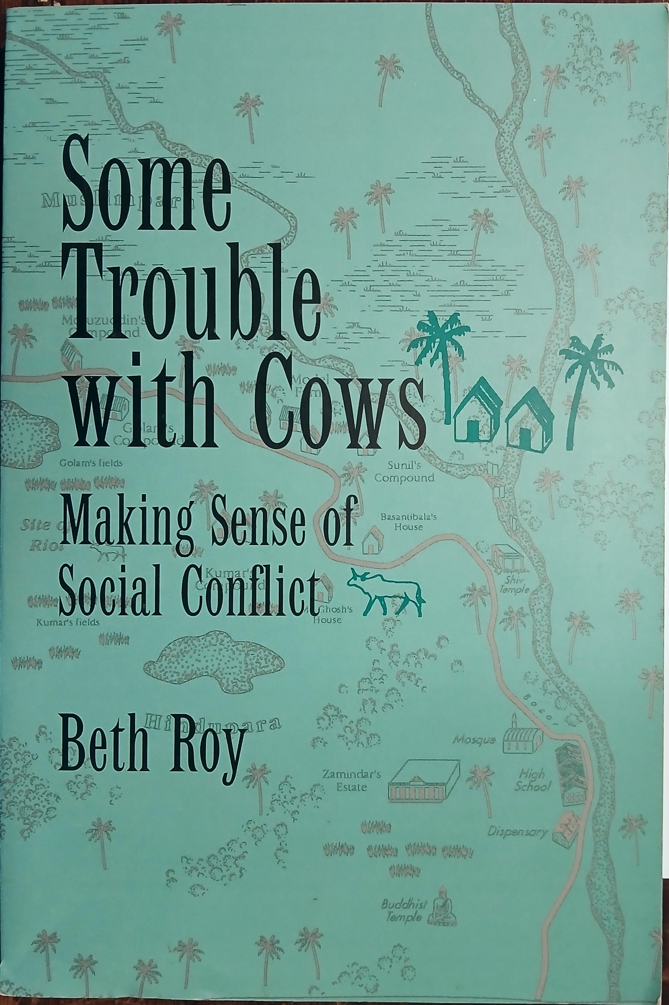 Some Trouble with Cows: Making Sense of Social Conflict