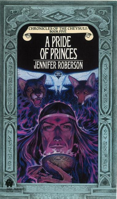 A Pride of Princes (Chronicles of Cheysuli)