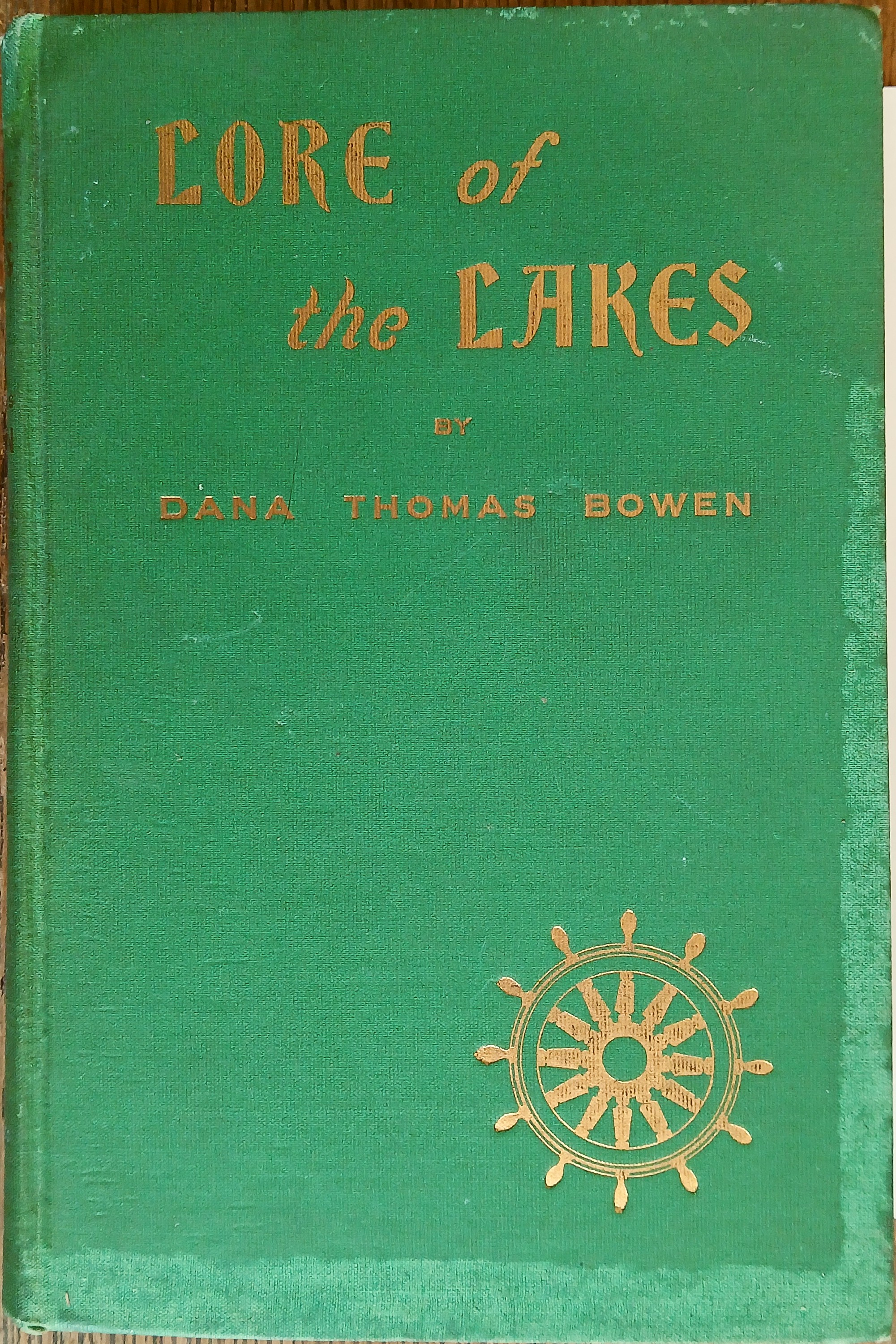 Lore of the Lakes: Told in Story and Picture
