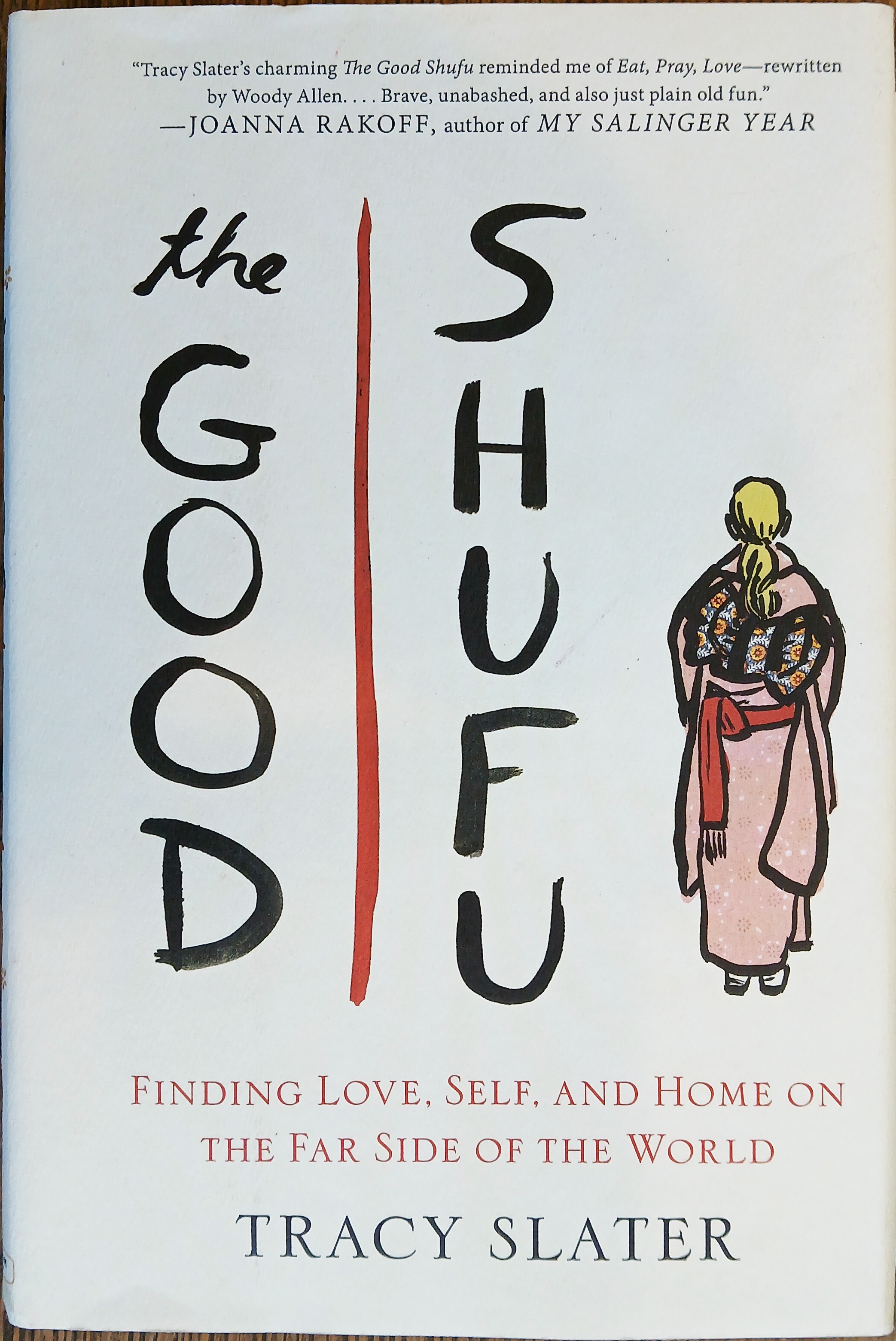 The Good Shufu: Finding Love, Self, and Home on the Other Side of the World