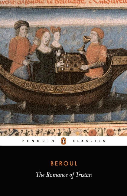 The Romance of Tristan and the Tale of Tristan's Madness (Penguin Classics)