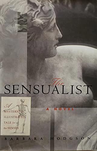 The Sensualist :A Novel