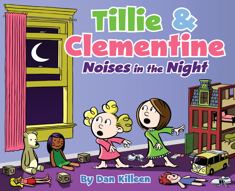 Tillie & Clementine - Noises in the Night