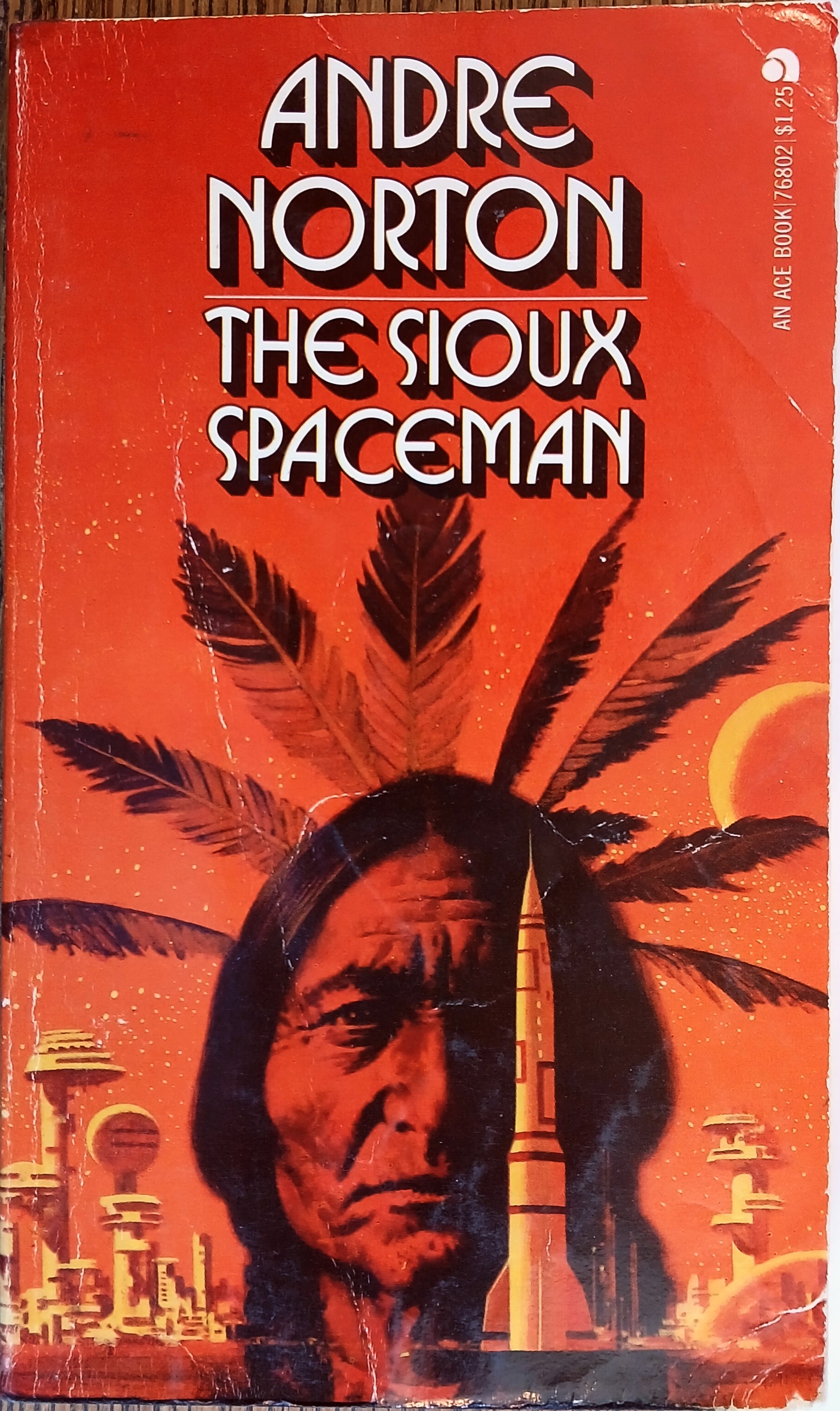 The Sioux Spaceman