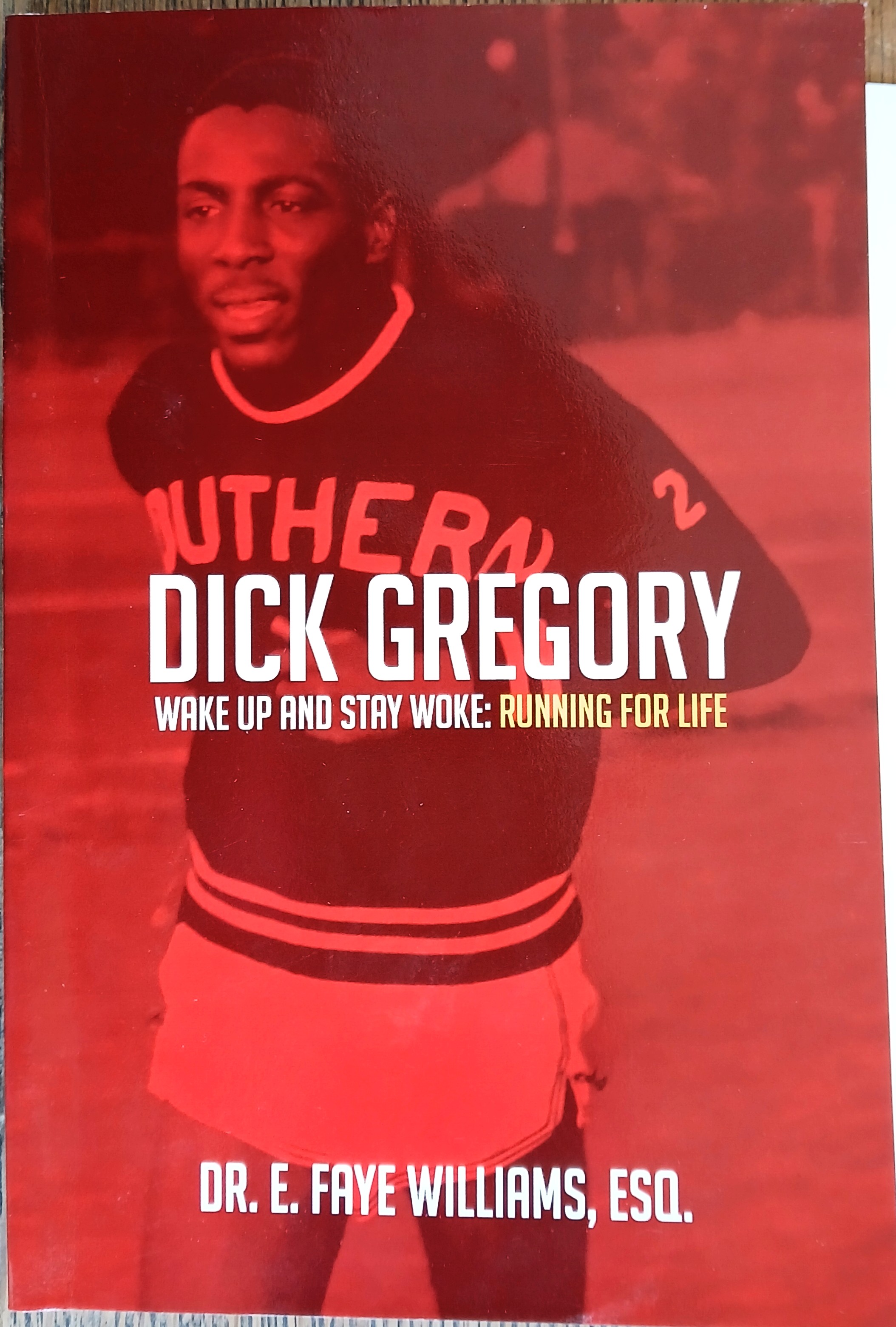 Dick Gregory: Wake Up and Stay Woke: Running for Life