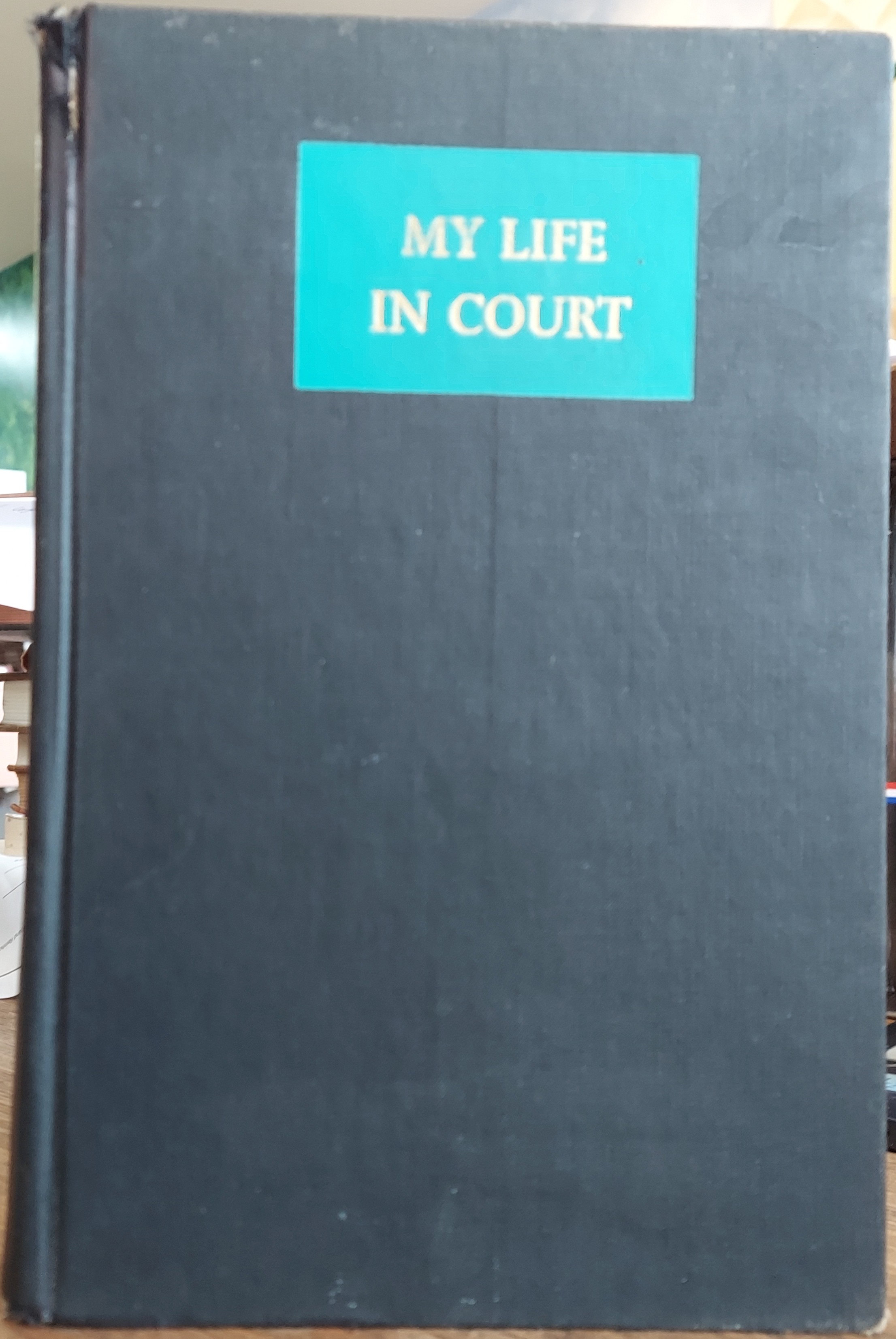 My Life in Court