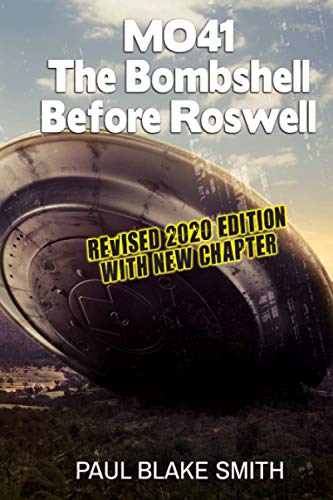 MO-41: The Bombshell Before Roswell (The Case for a Missouri 1941 UFO Crash)