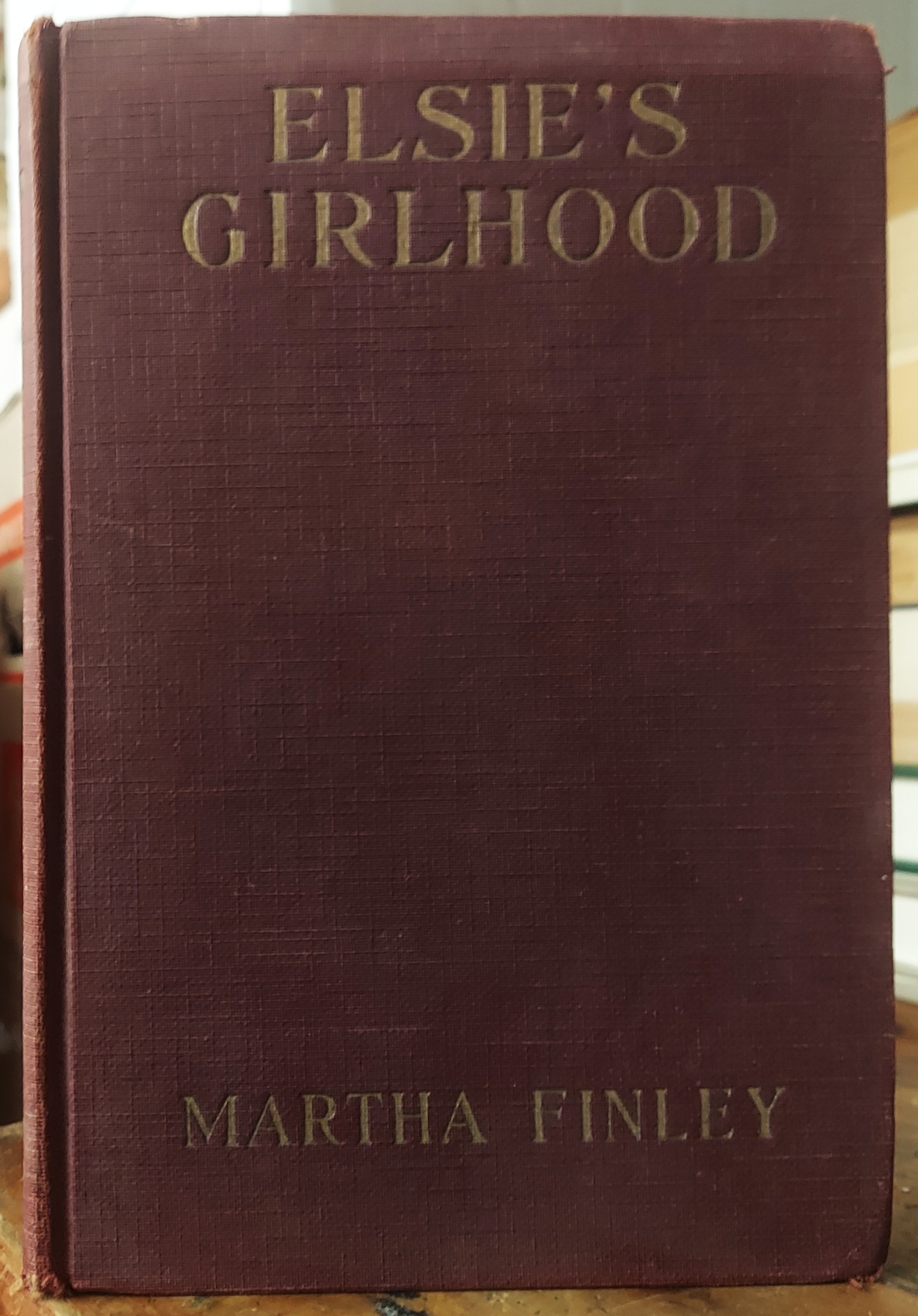 Elsie's Girlhood; a Sequel to 