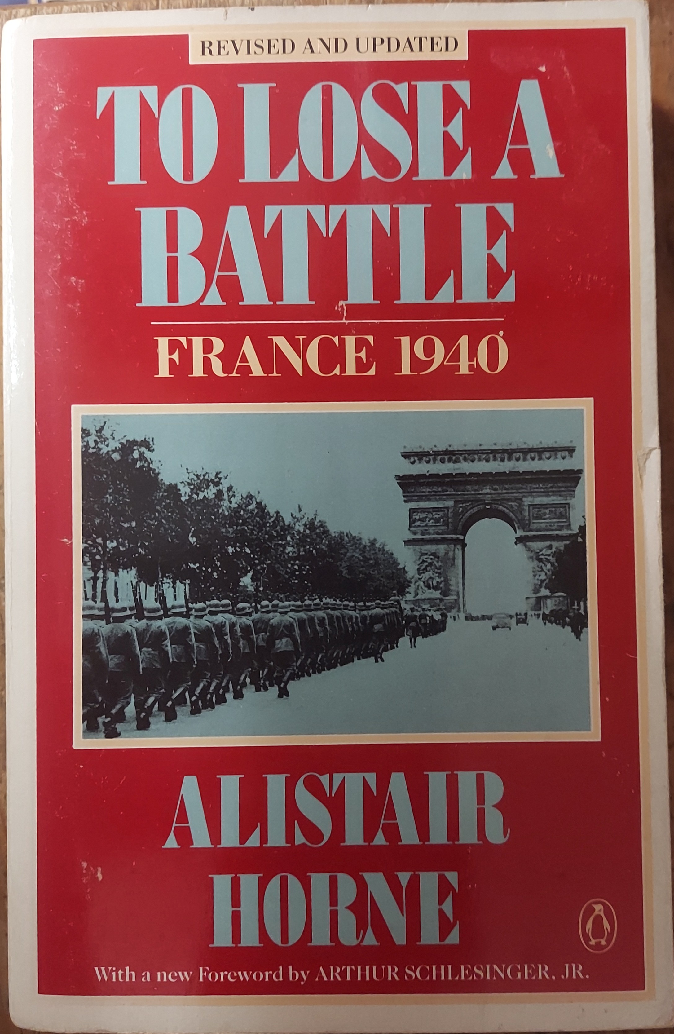 To Lose a Battle France 1940
