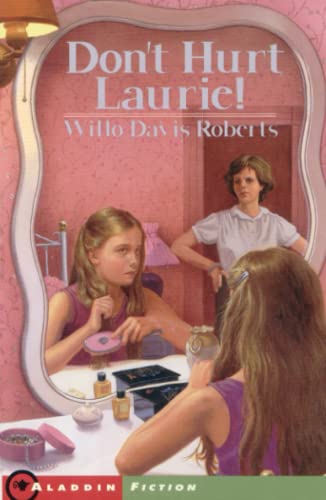 Don't Hurt Laurie!
