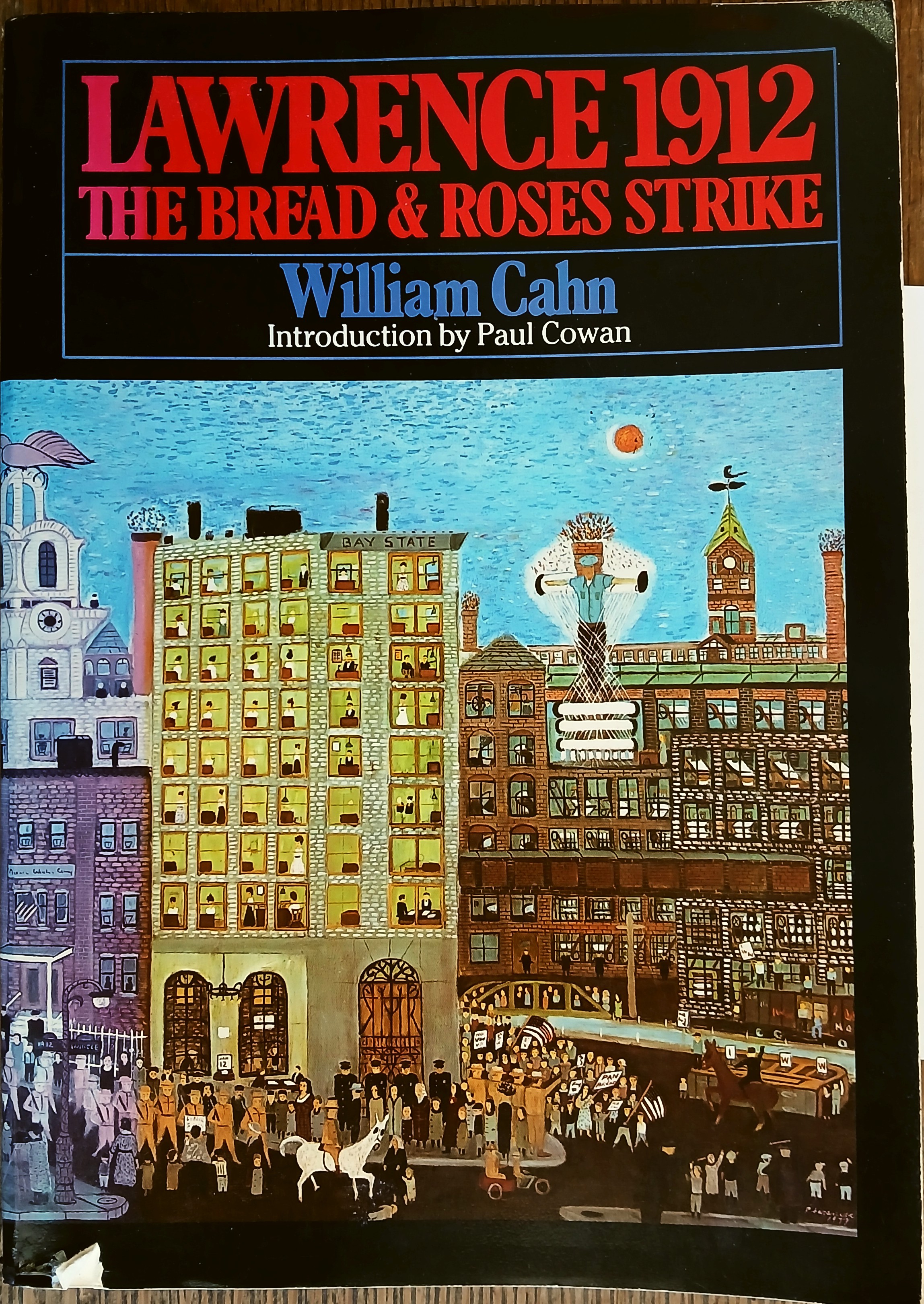 Lawrence 1912: The Bread and Roses Strike