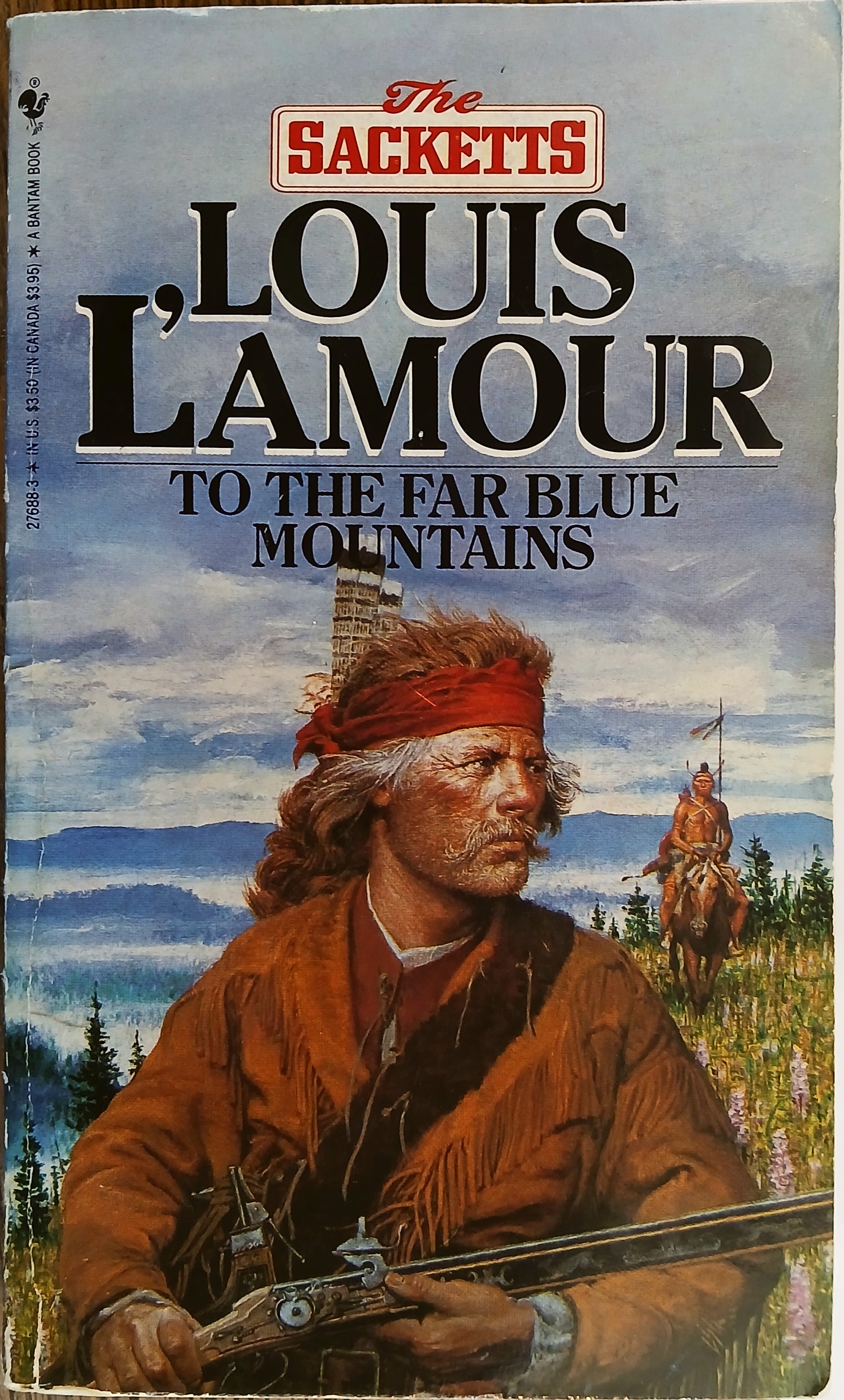 To the Far Blue Mountains (The Sacketts)