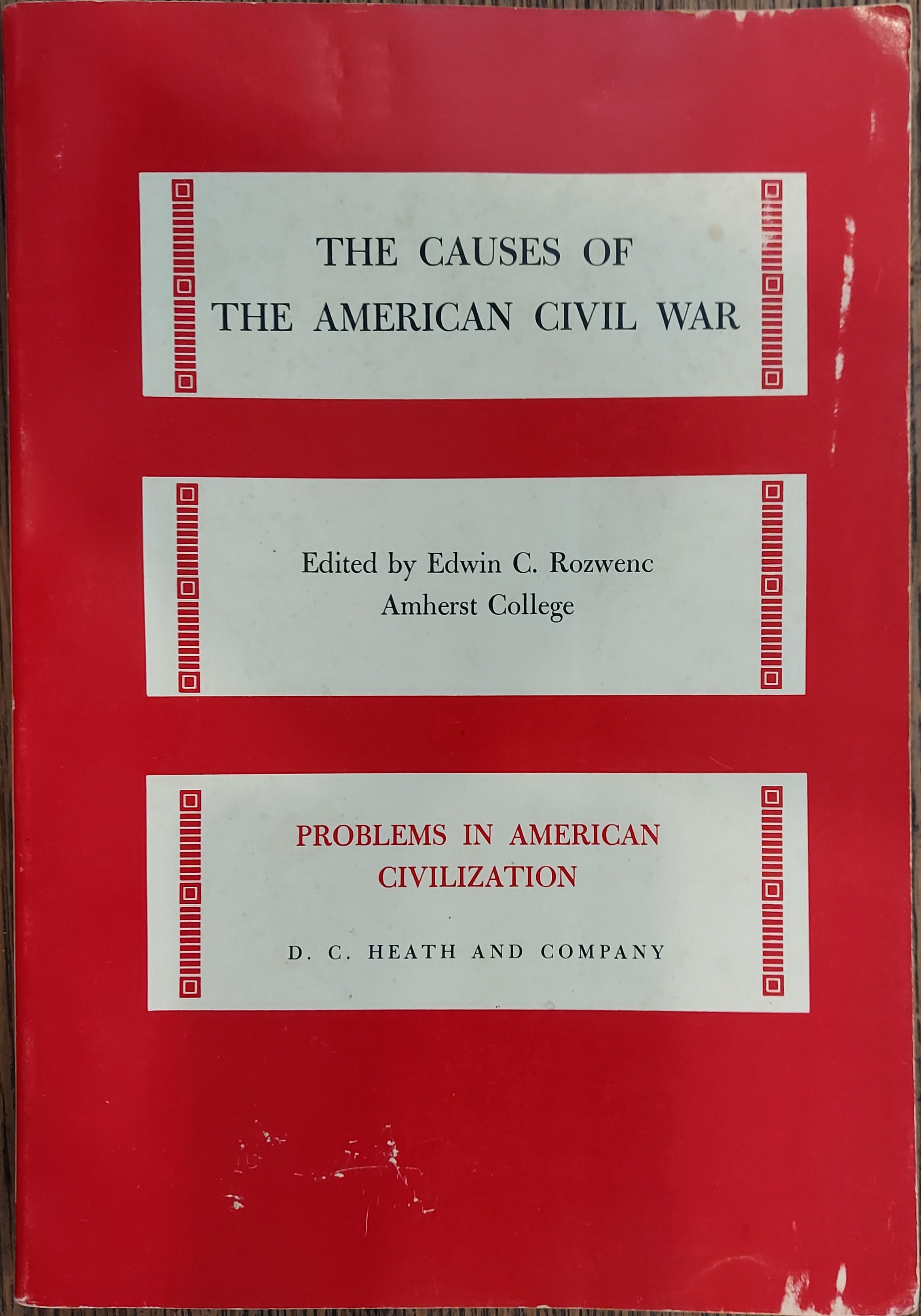 The Causes of the American Civil War