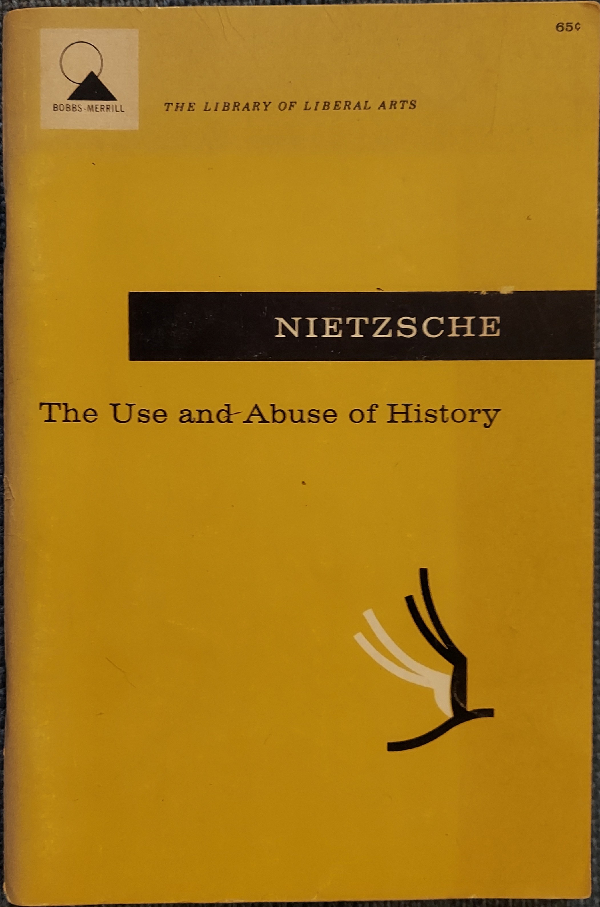 The Use and Abuse of History