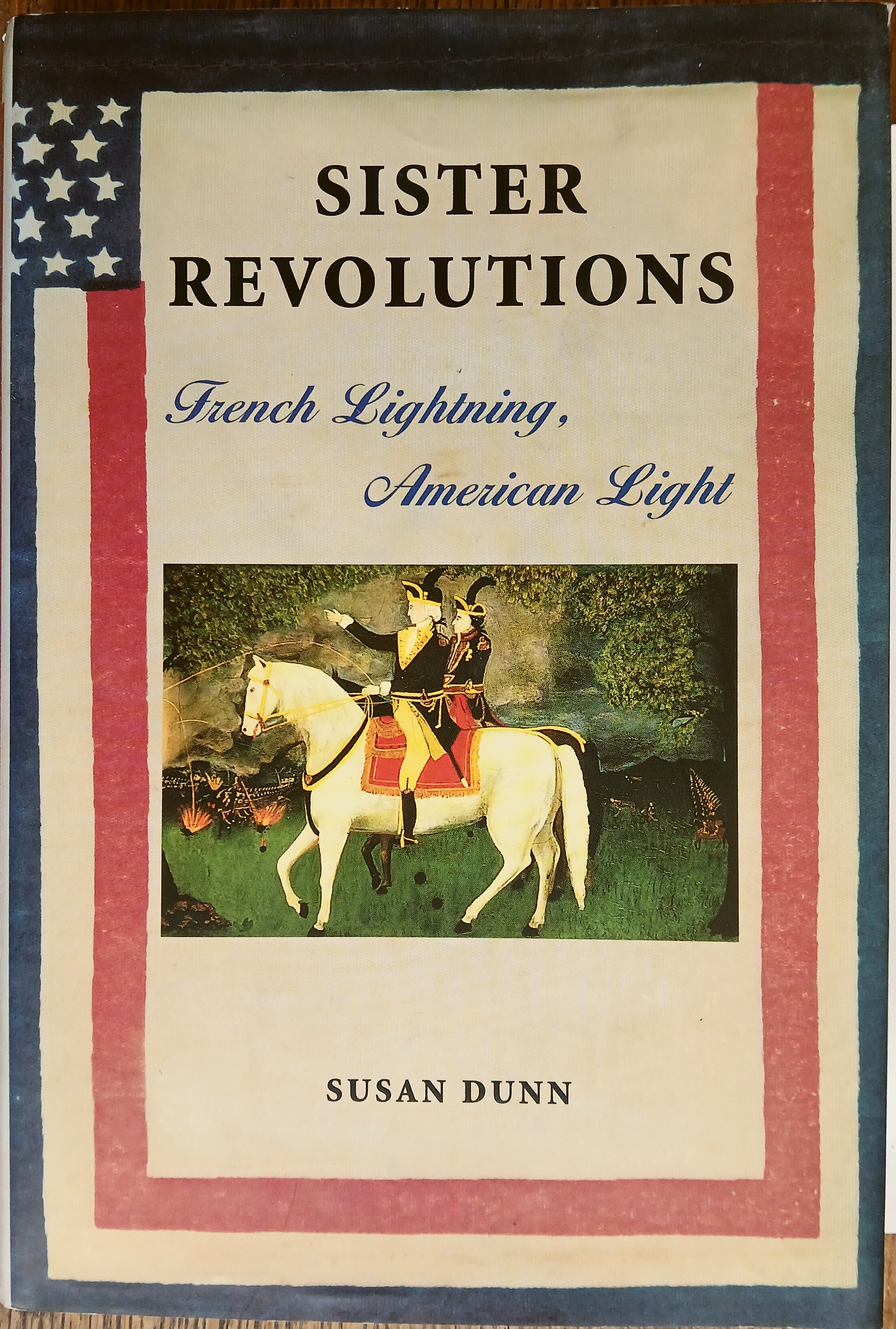Sister Revolutions: French Lightning, American Light