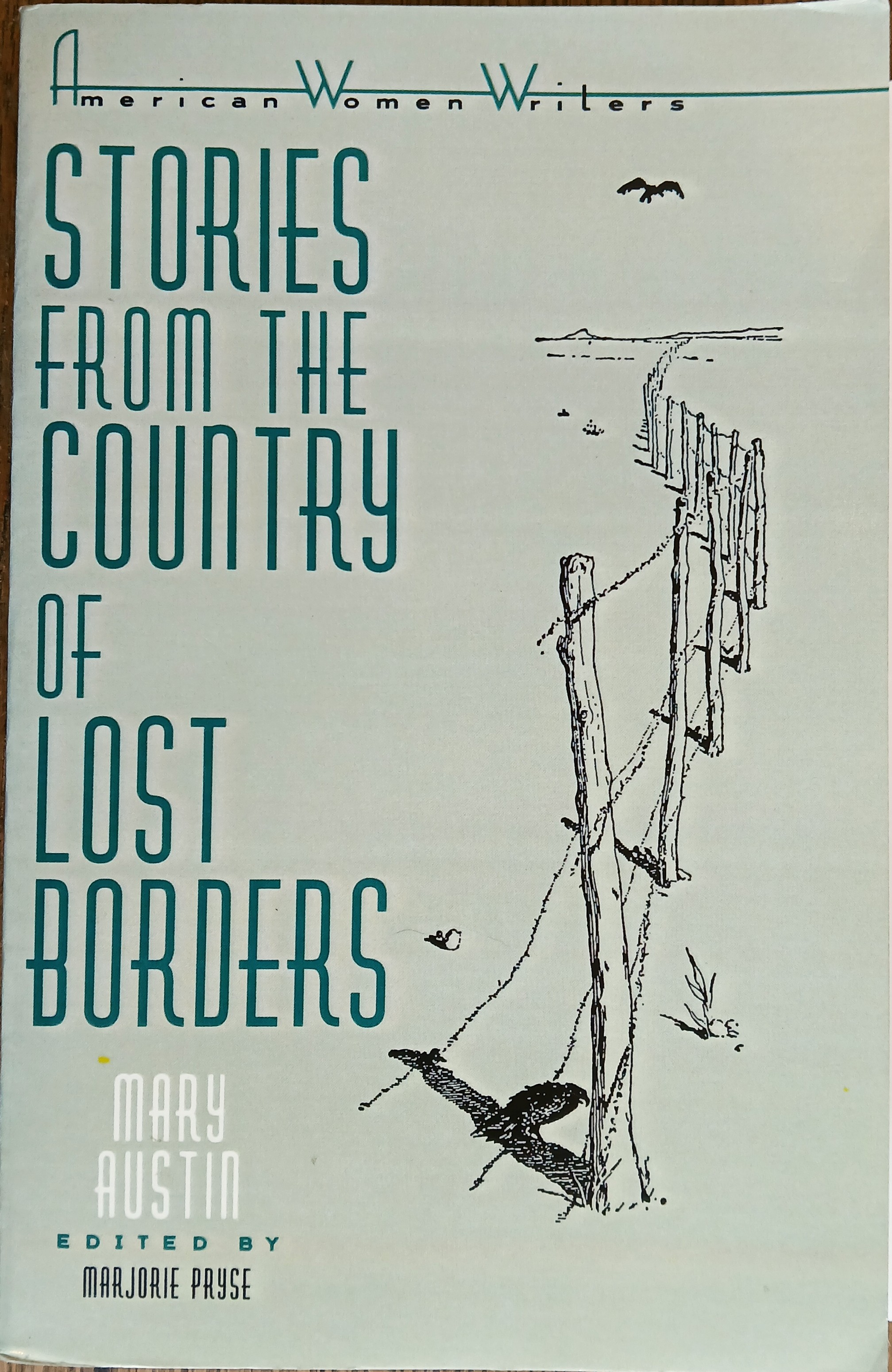 Stories from the Country of Lost Borders (American Women Writers)