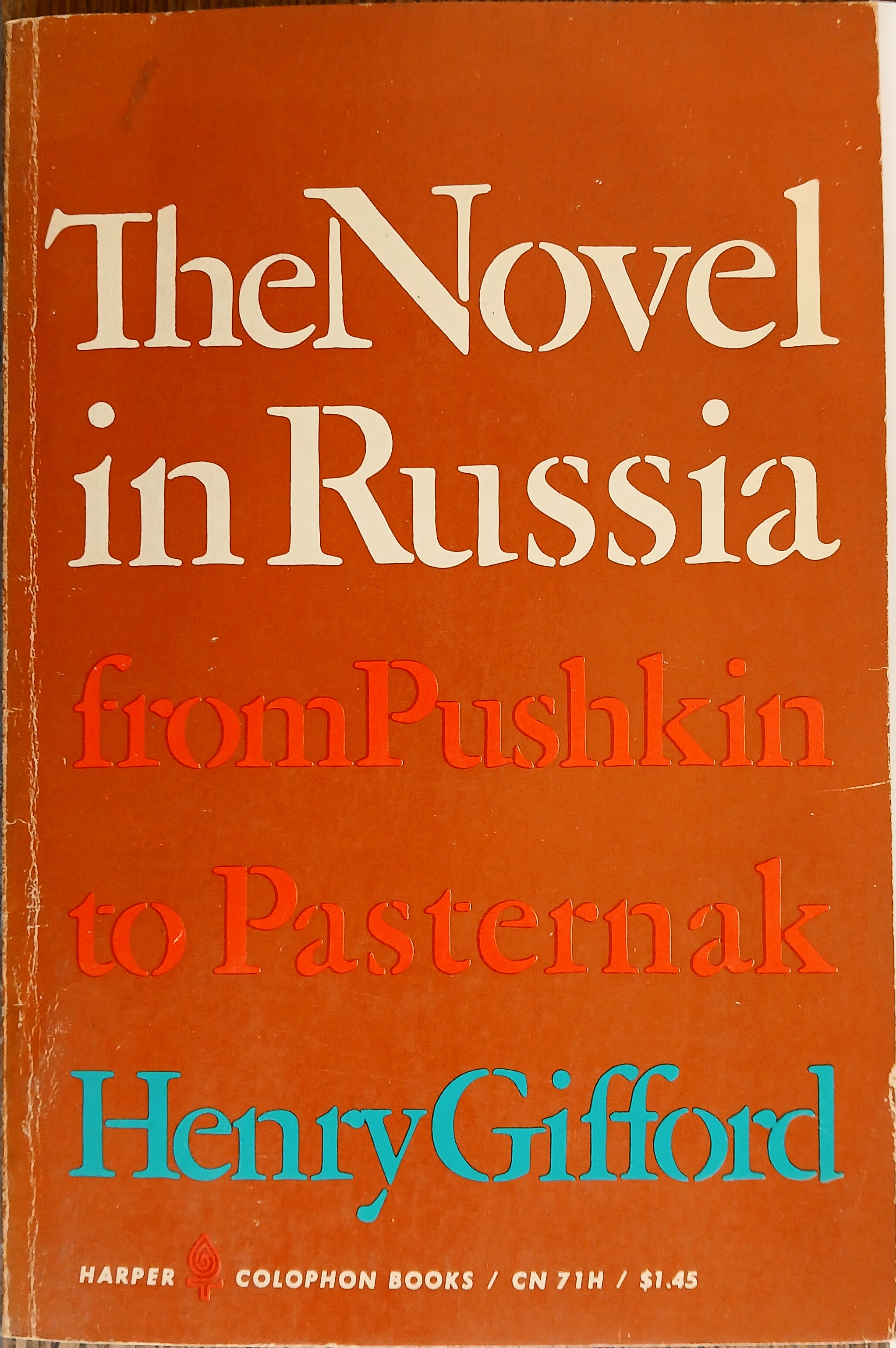 The Novel in Russia from Pushkin to Pasternak