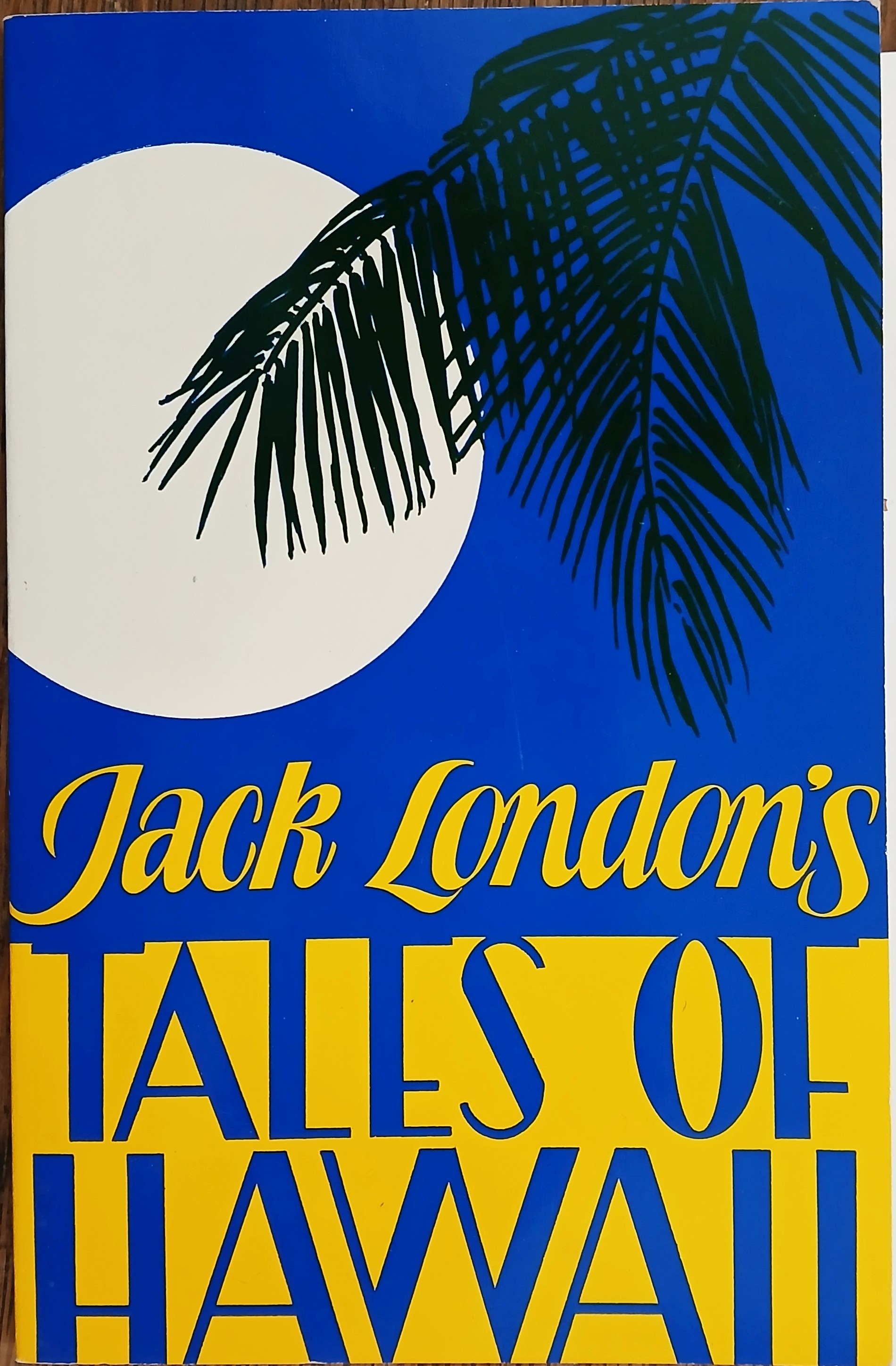 Jack London's Tales of Hawaii
