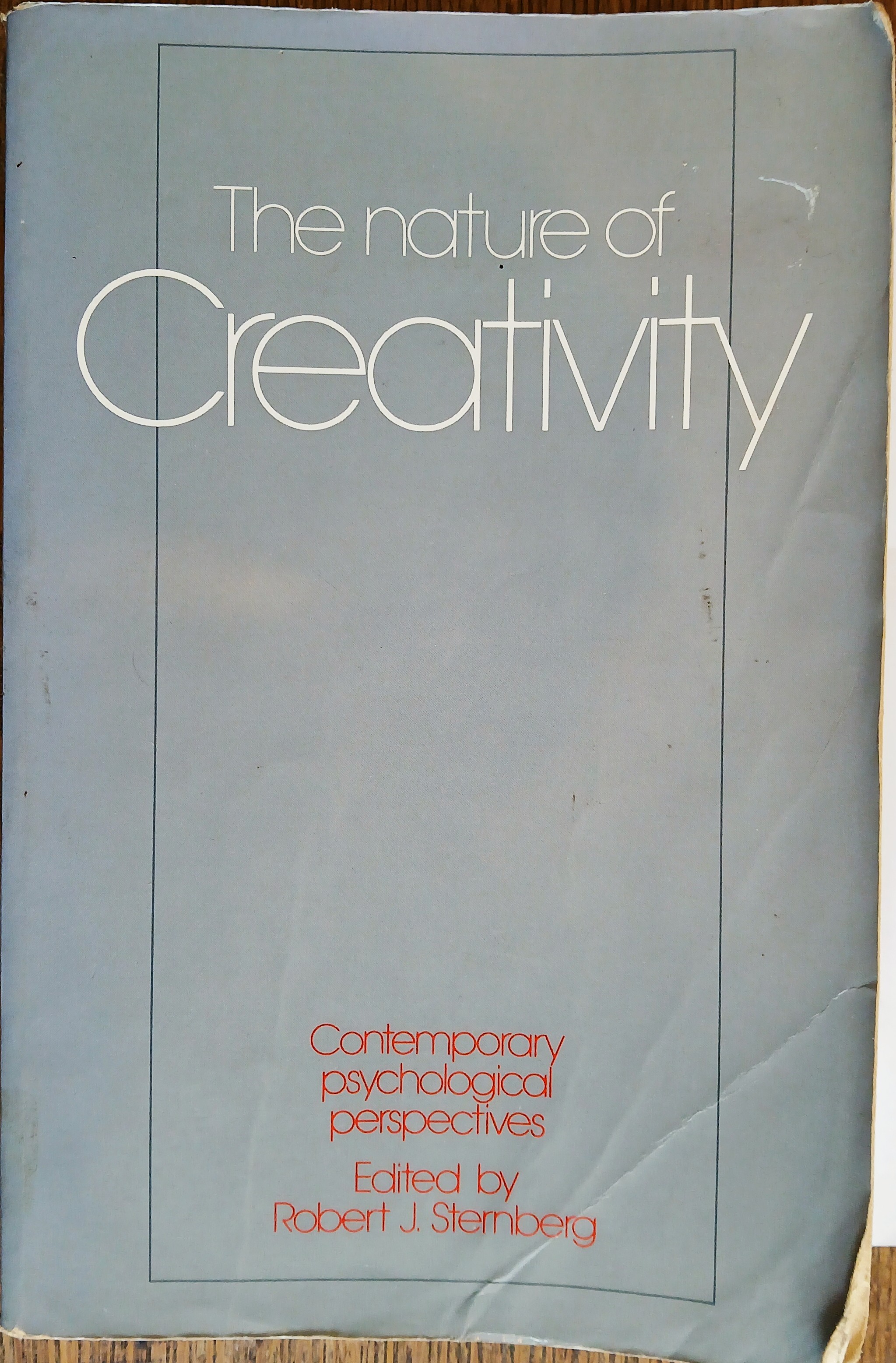 The Nature of Creativity: Contemporary Psychological Perspectives