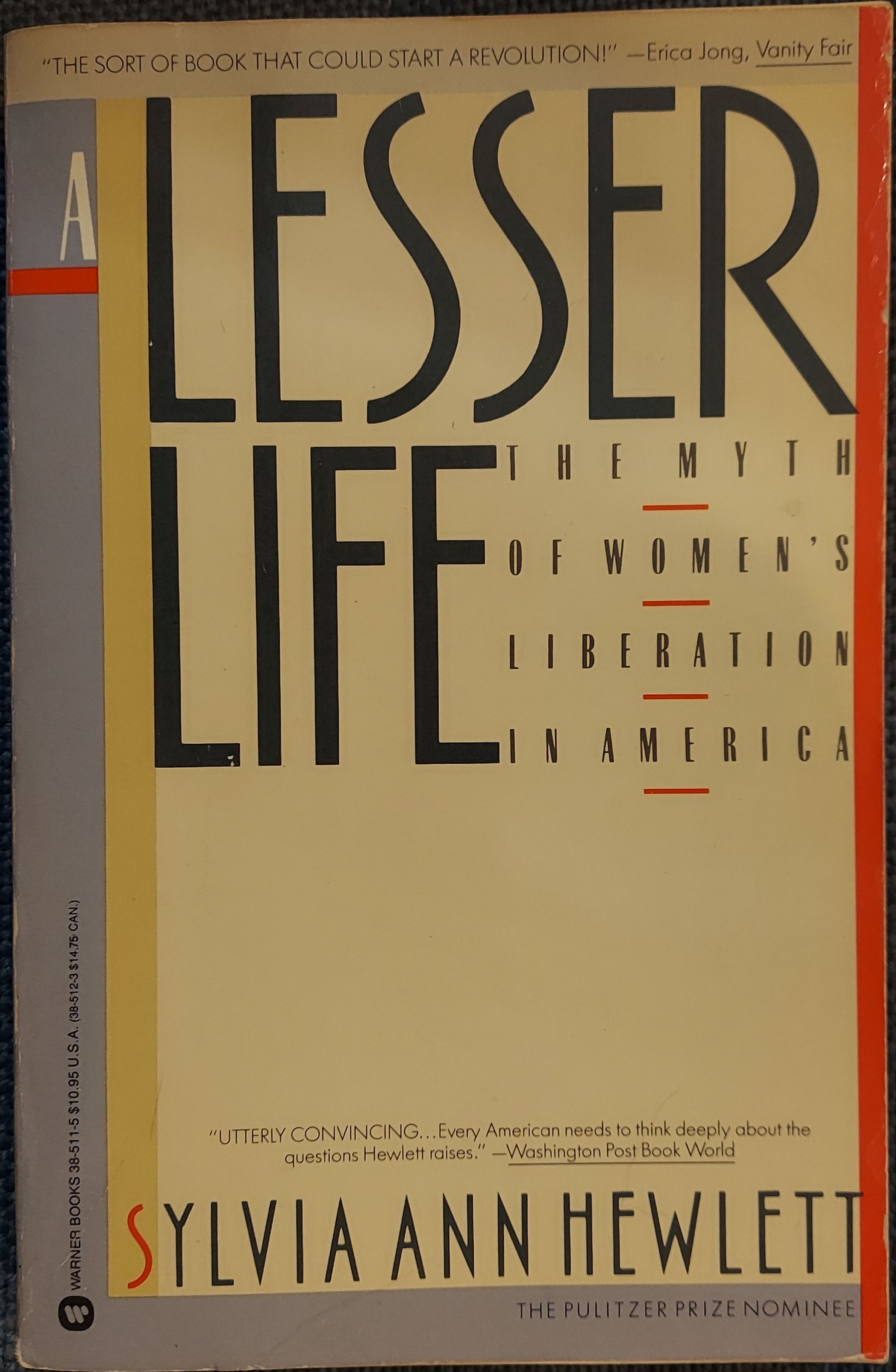 A Lesser Life: The Myth of Women's Liberation in America