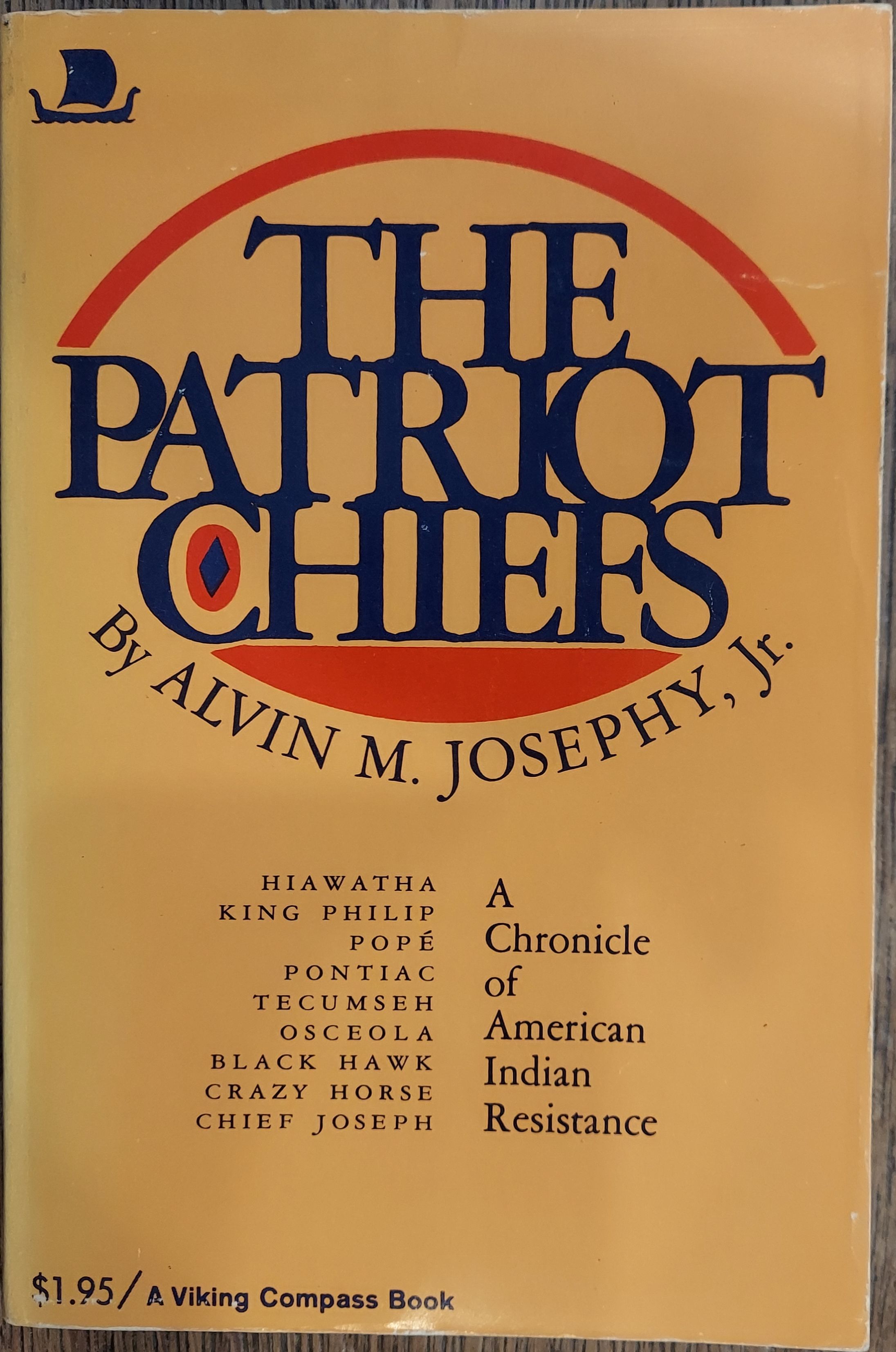 The Patriot Chiefs: A Chronicle of American Indian Resistance