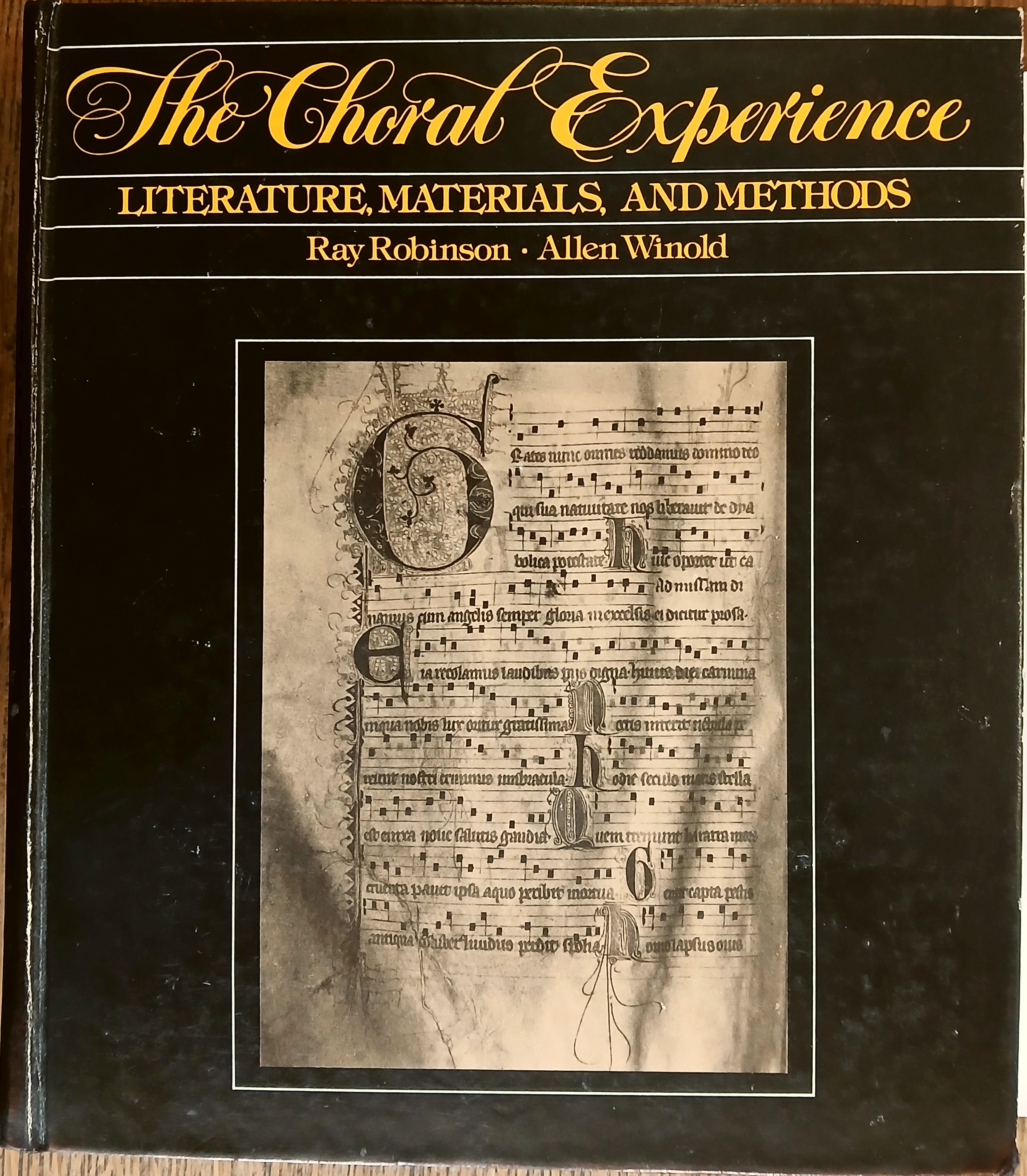 The Choral Experience: Literature, Materials, and Methods