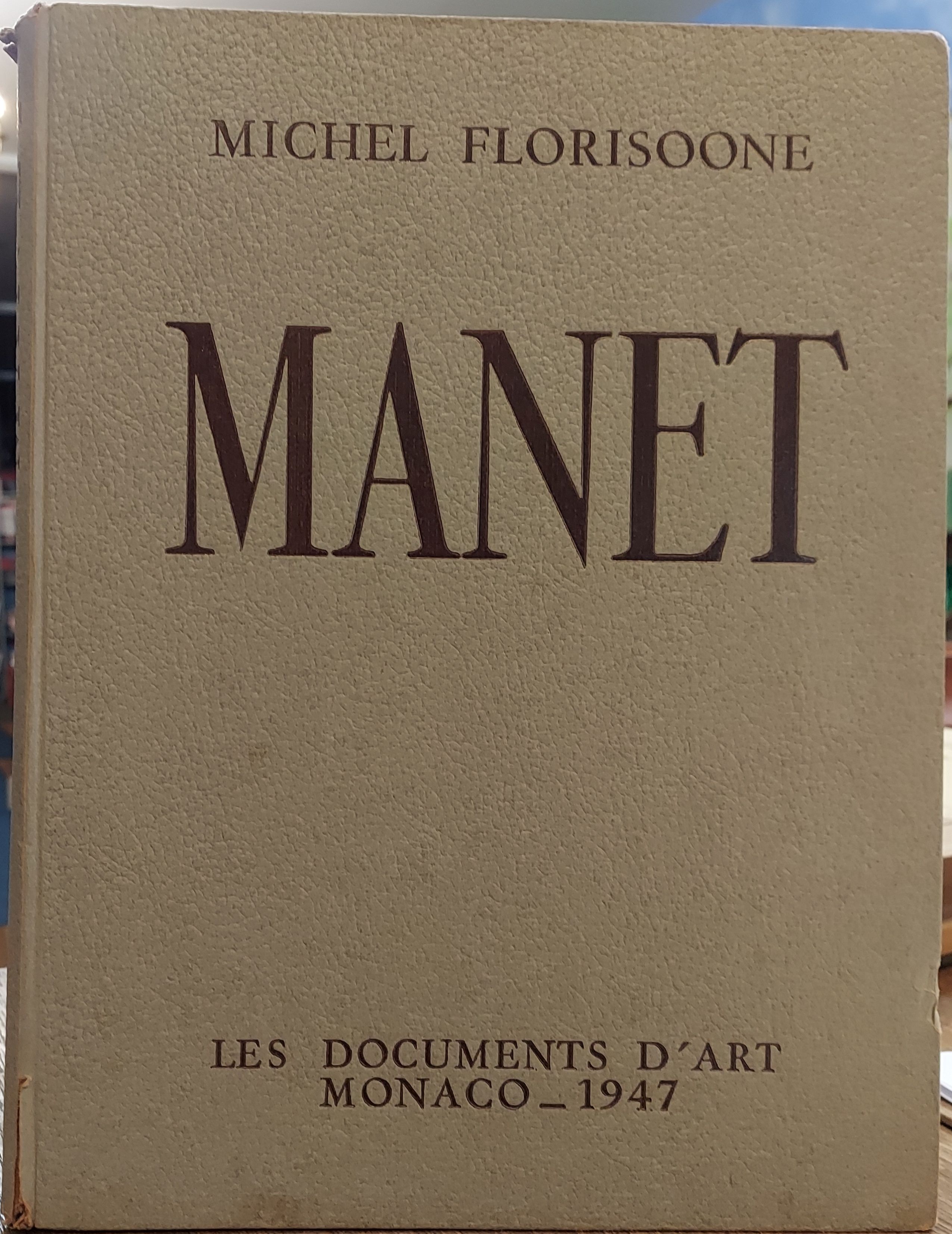 Manet - Les Documents D'art Monaco 1947