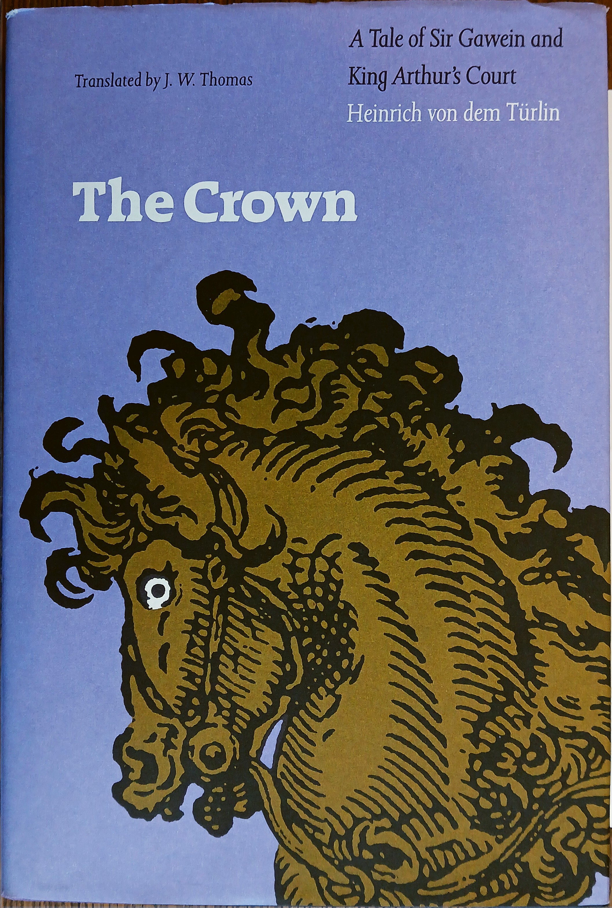 The Crown: A Tale of Sir Gawein and King Arthur's Court
