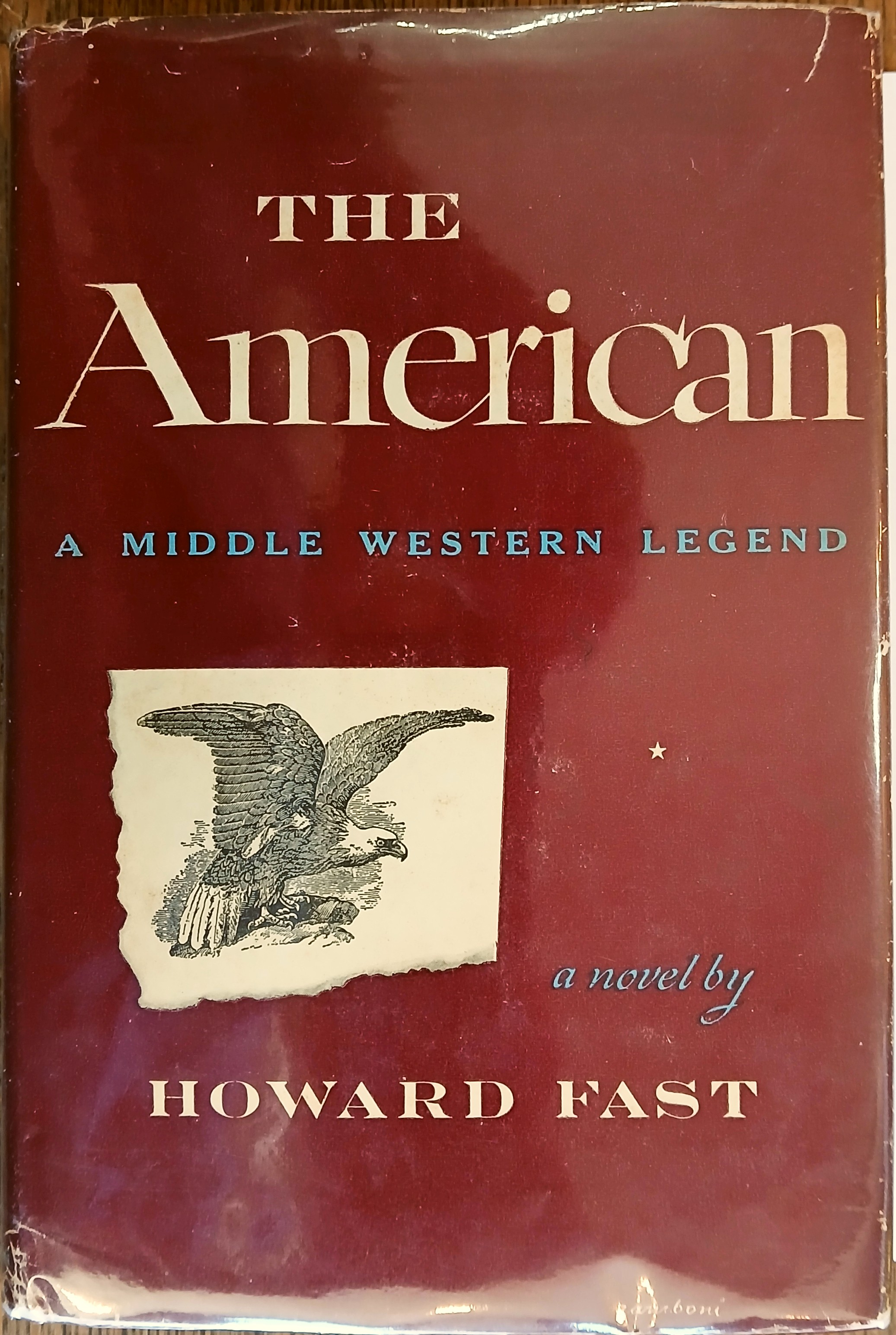 The American: A Middle Western Legend