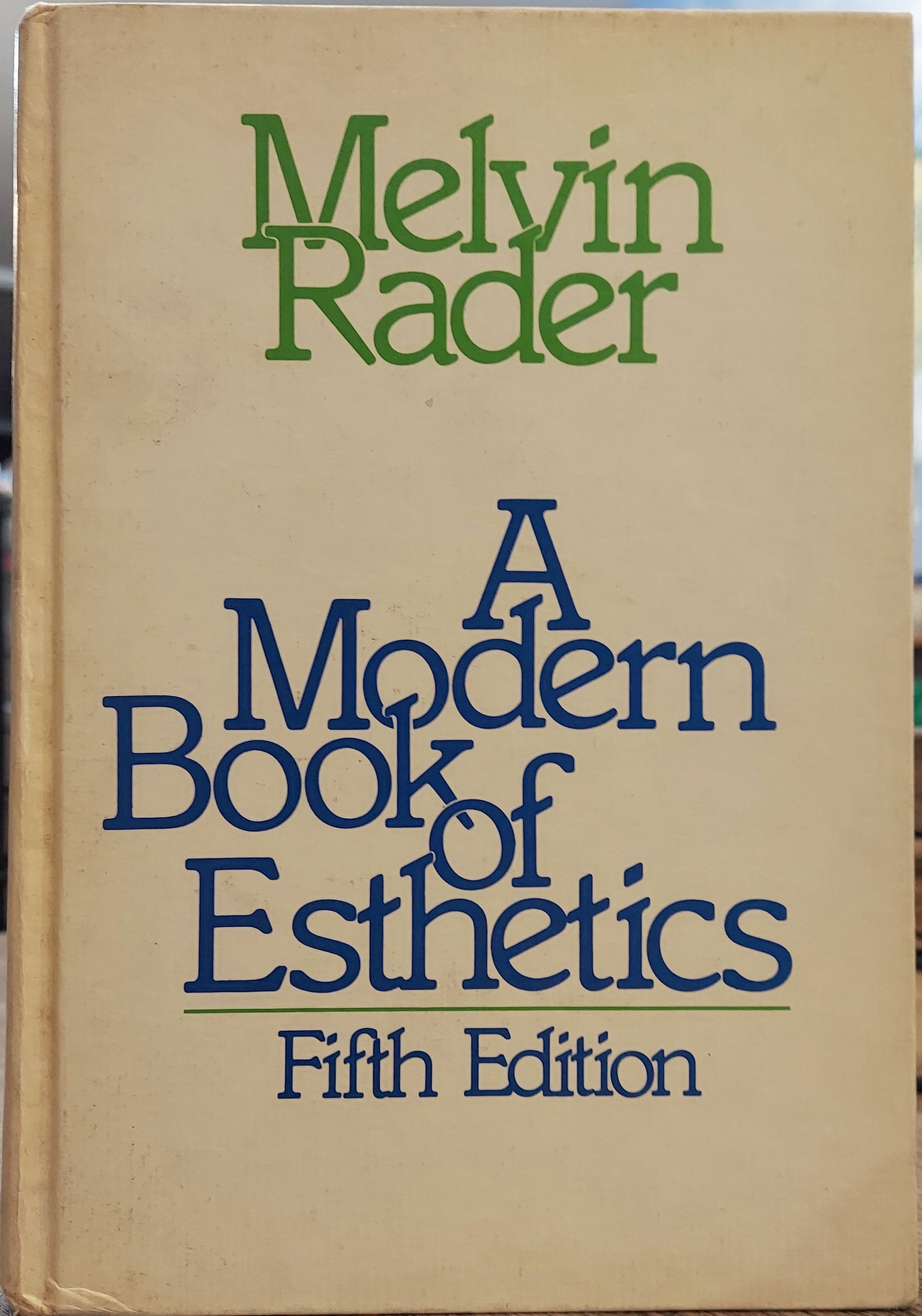 A Modern Book of Esthetics : An Anthology Fifth Edition