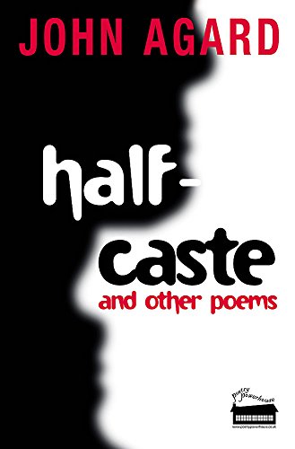 Half-Caste and Other Poems