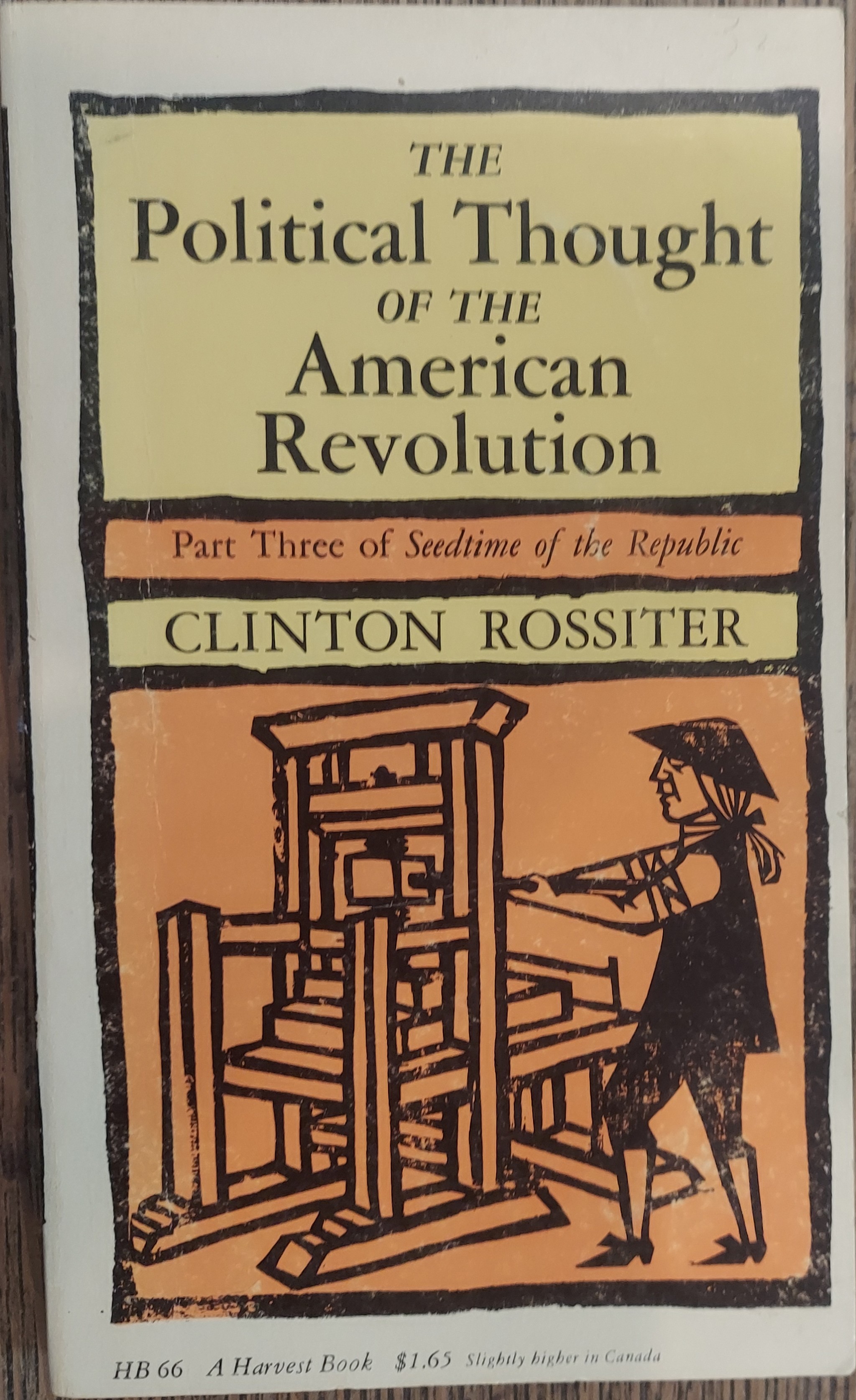 The Political Thought of the American Revolution